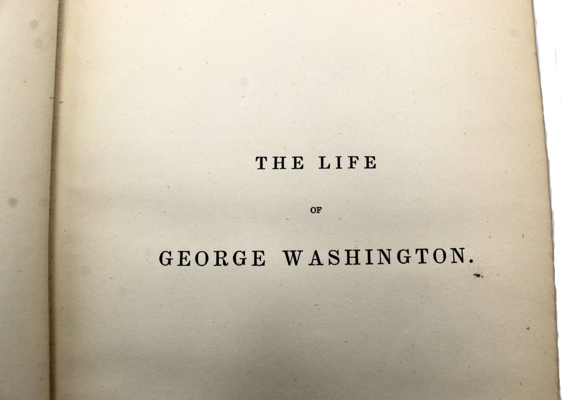The Life of George Washington by Jared Sparks, First Edition, 1839 - The Great Republic