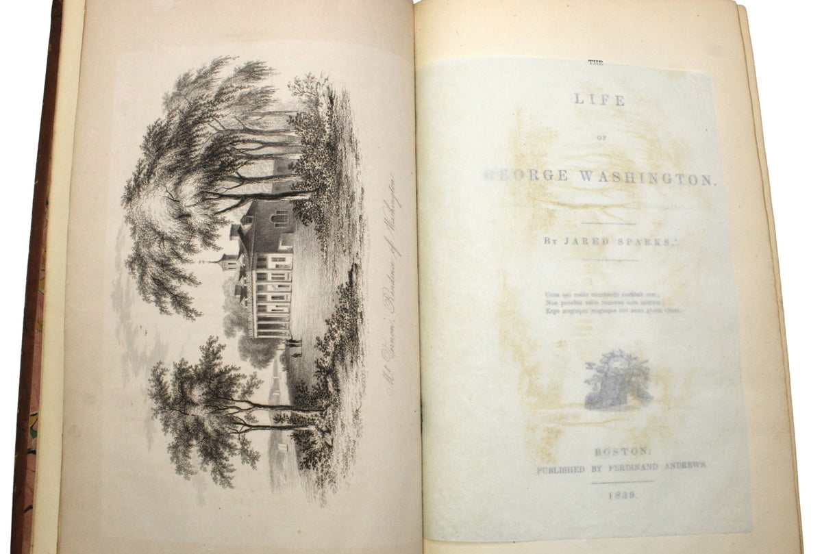 The Life of George Washington by Jared Sparks, First Edition, 1839 - The Great Republic