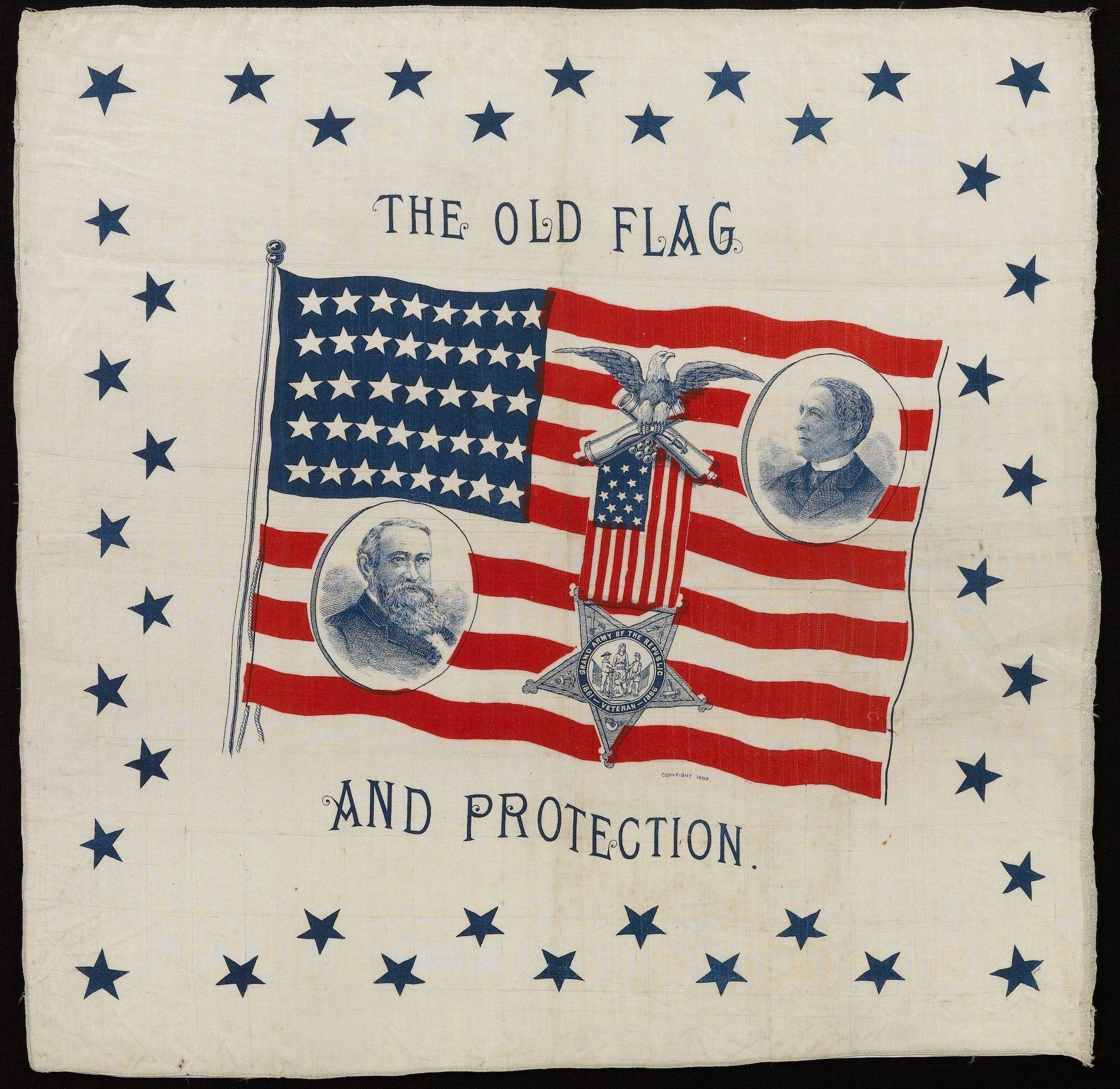 "The Old Flag and Protection" Benjamin Harrison Campaign Handkerchief, 1888 - The Great Republic