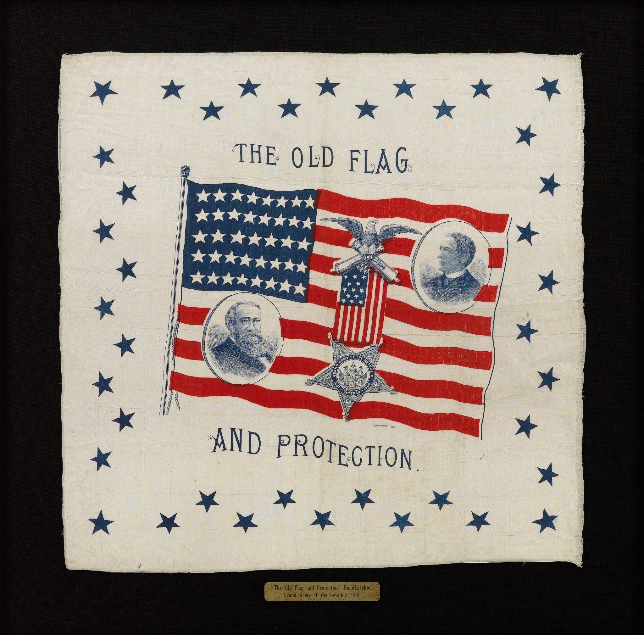 "The Old Flag and Protection" Benjamin Harrison Campaign Handkerchief, 1888 - The Great Republic