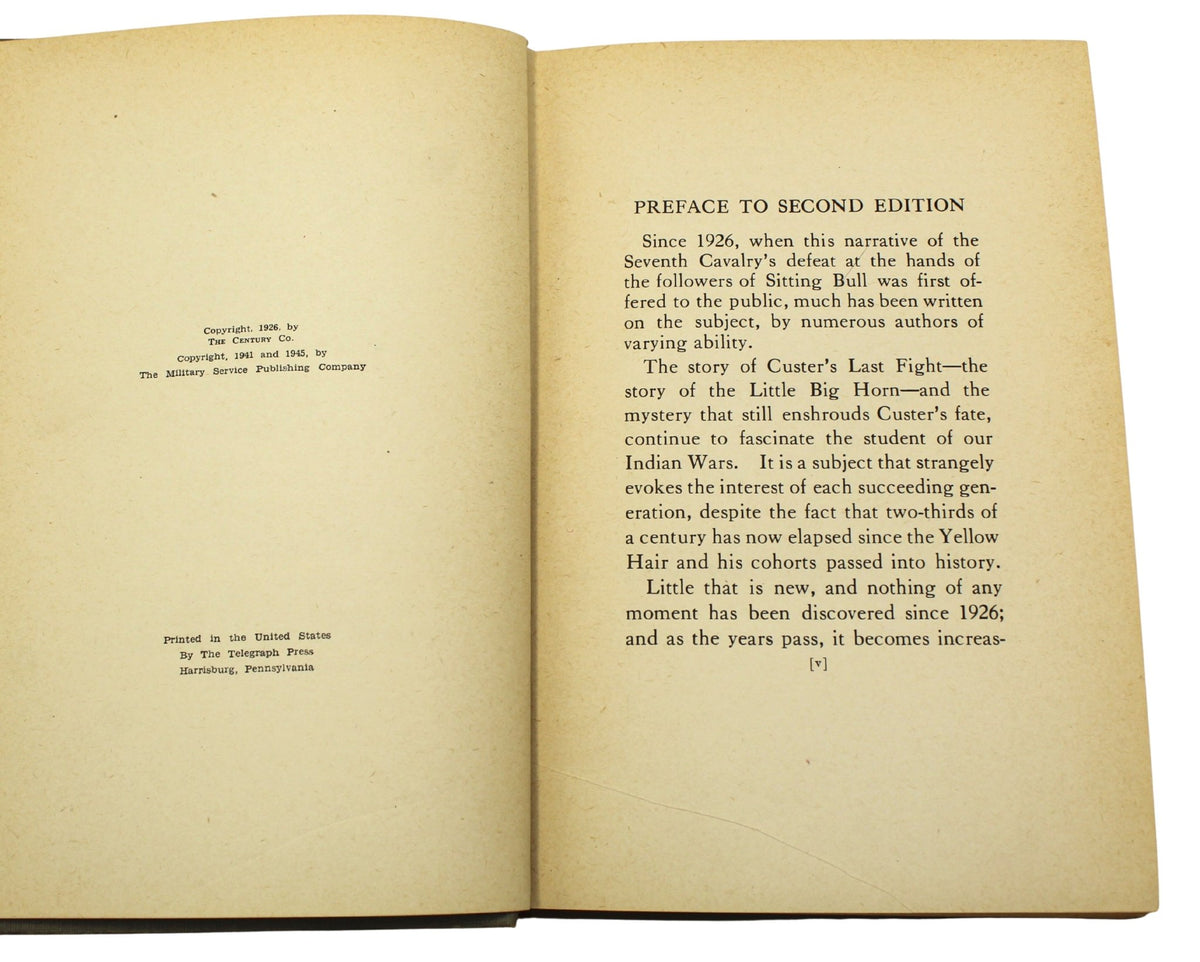 The Story of the Little Big Horn by Colonel W. A. Graham, Second Edition, Later Printing, 1945 - The Great Republic