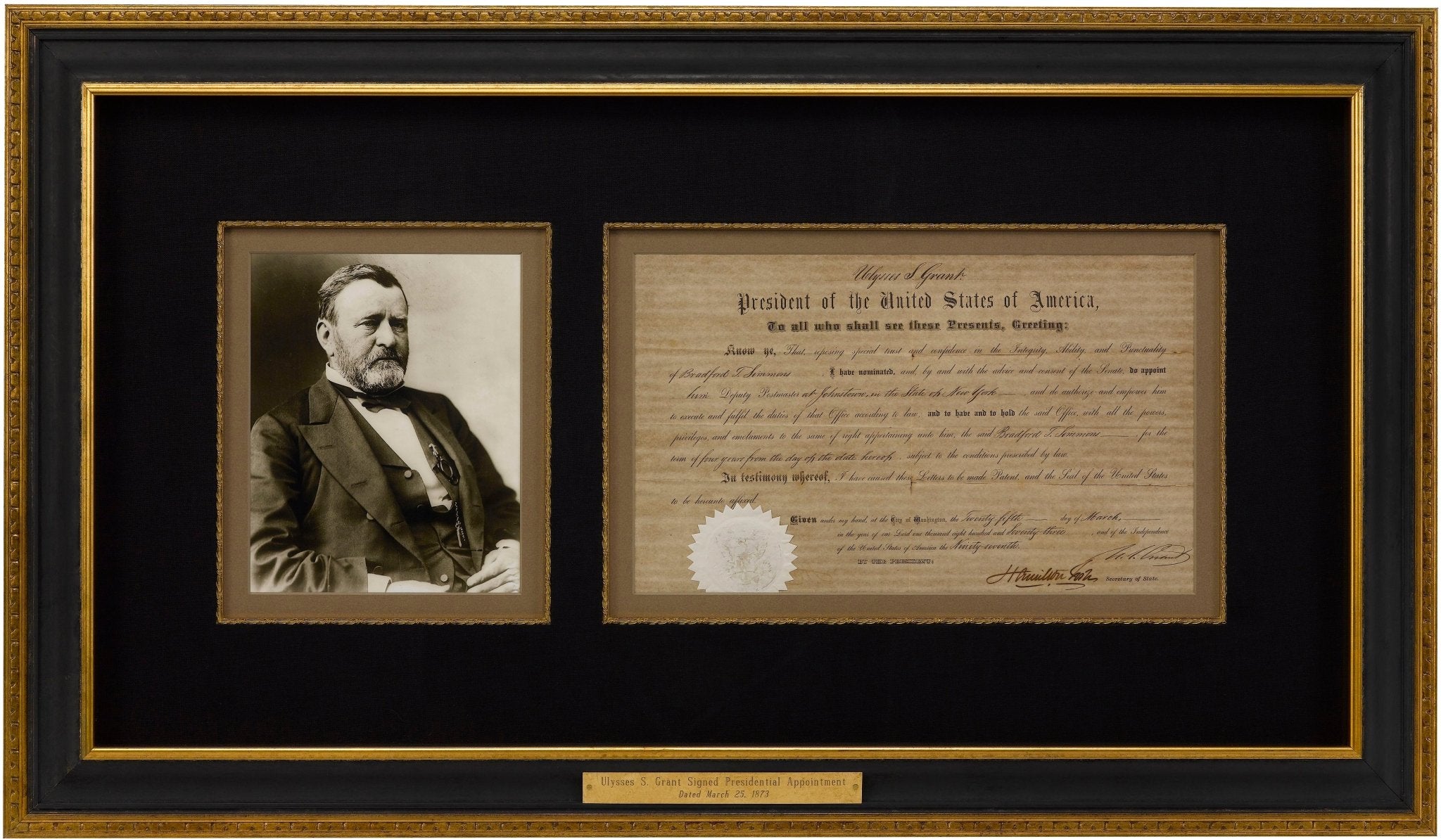 Ulysses S. Grant Signed Presidential Appointment, Dated March 25, 1873, Appointing Bradford T. Simmons as Deputy Postmaster of Johnstown, New York - The Great Republic
