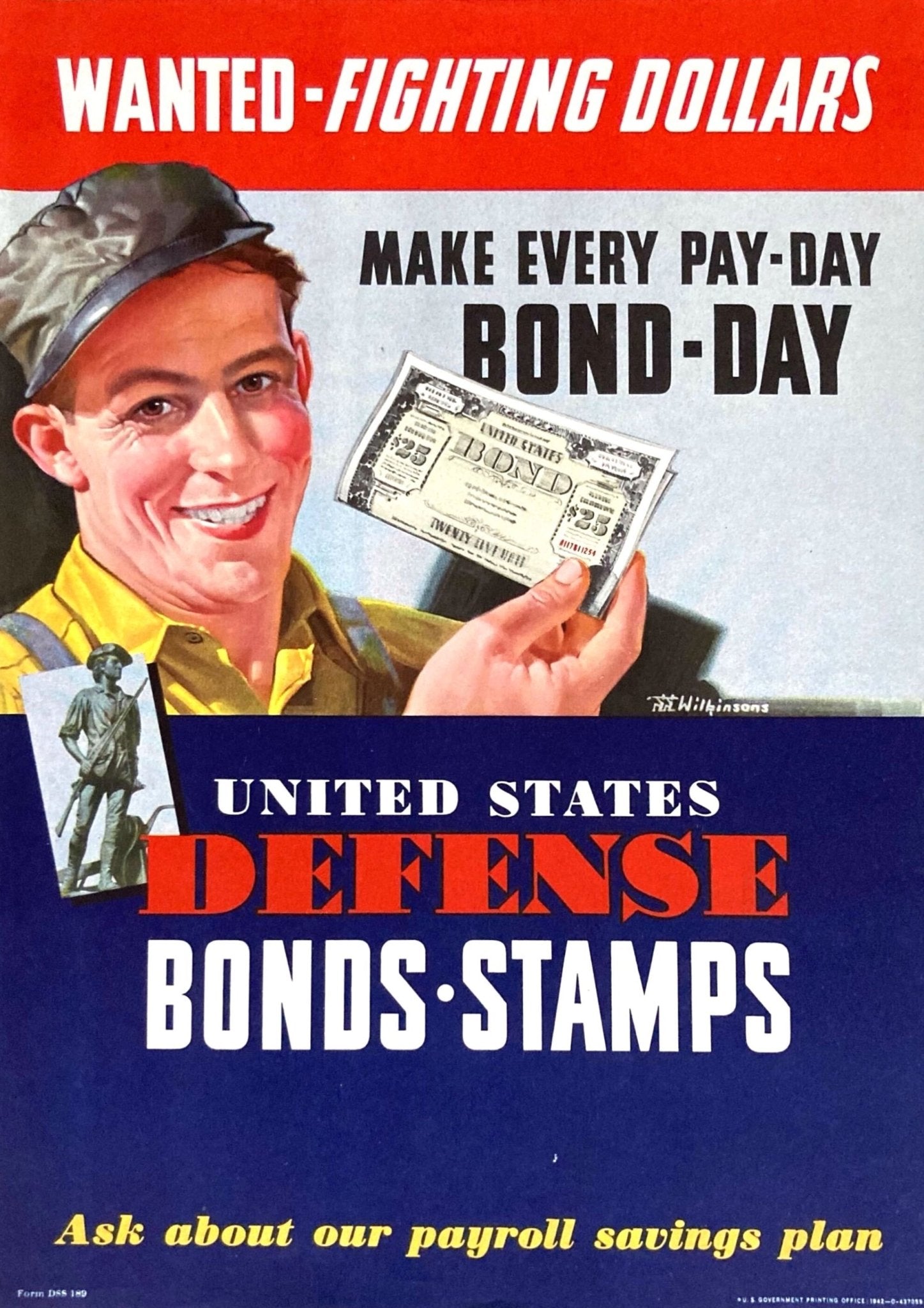 "Wanted - Fighting Dollars. Make Every Pay - Day Bond - Day" Vintage WWII Defense Bonds Poster, 1942 - The Great Republic