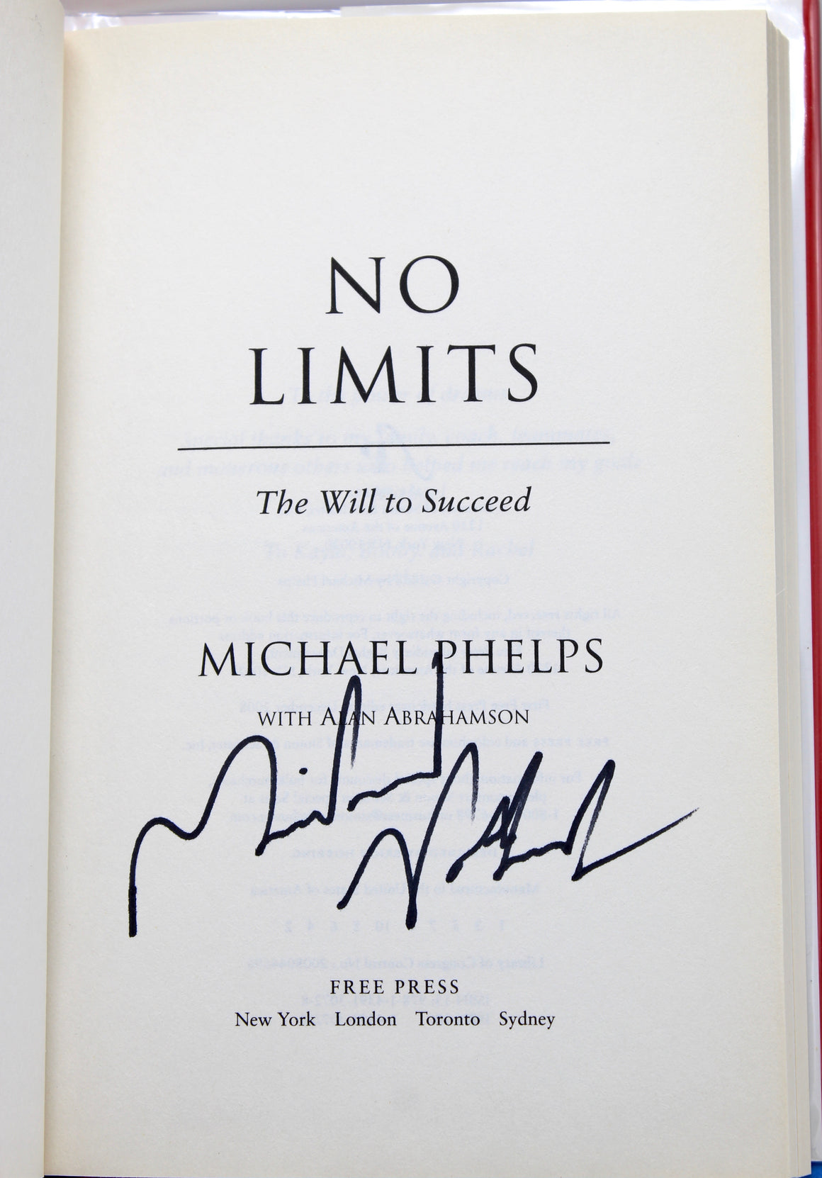 No Limits: The Will to Succeed, Signed by Michael Phelps, First Edition, 2008