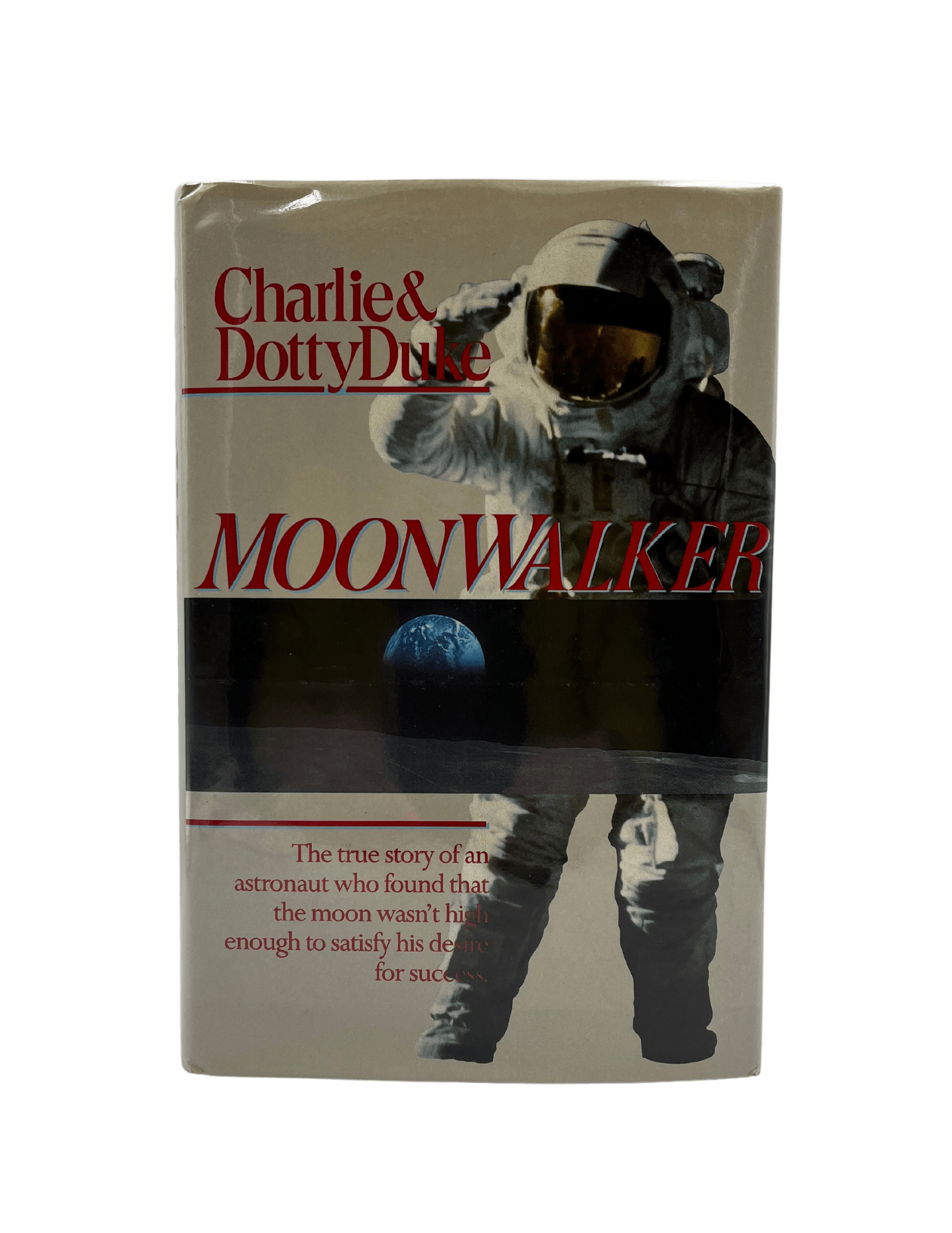 Moonwalker, Signed by Charlie and Dotty Duke, First Edition, 1990 - The Great Republic
