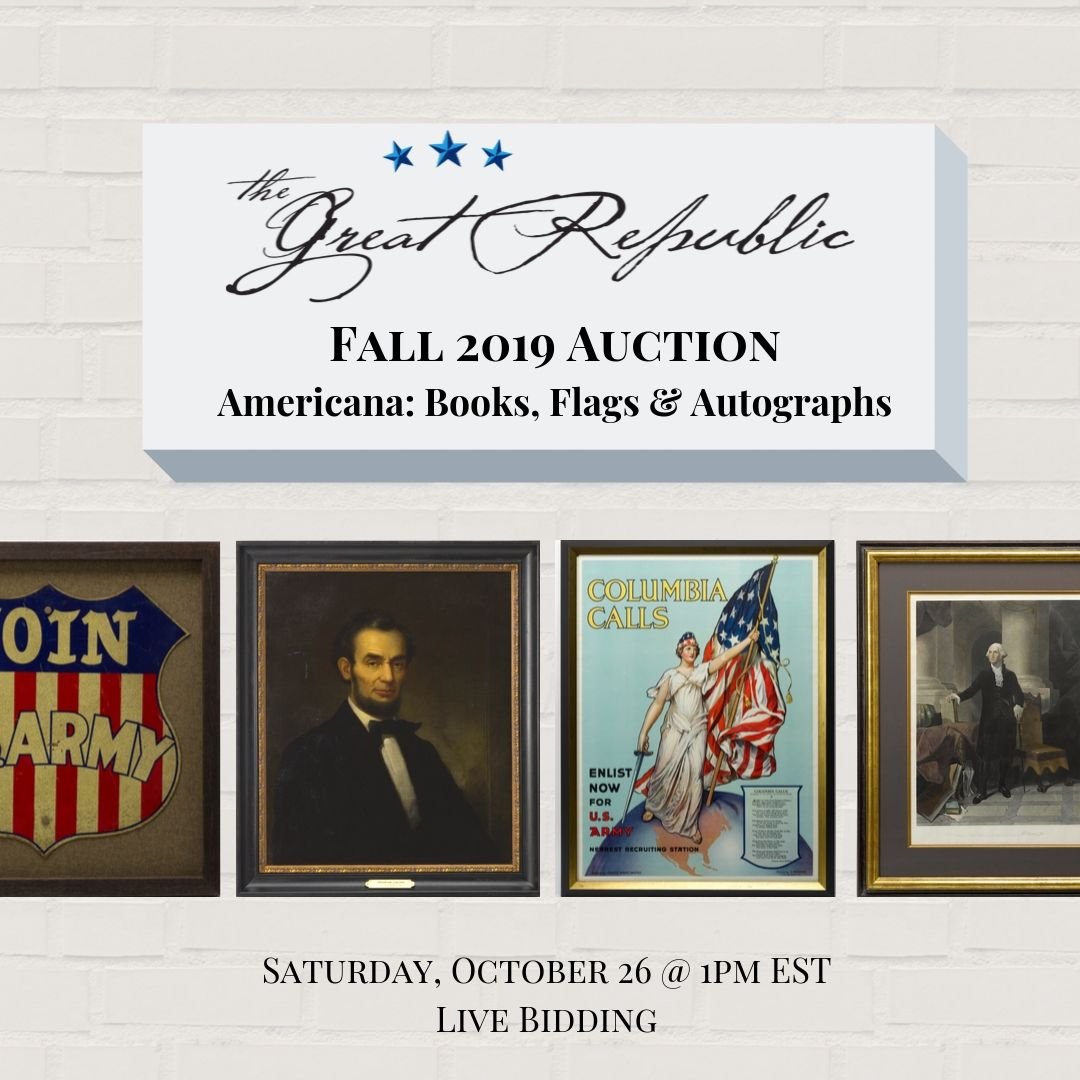 Introducing Our Fall 2019 Auction - The Great Republic