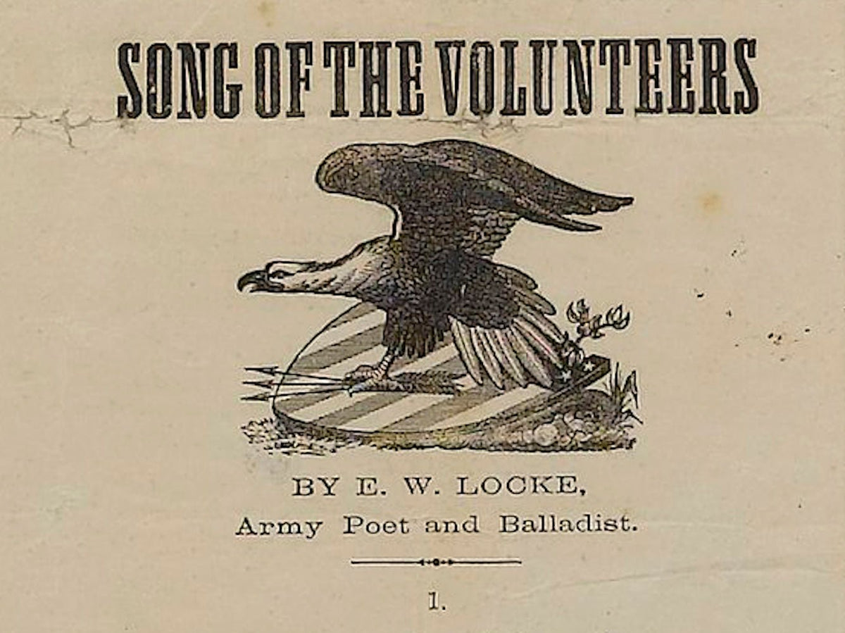 1862 "McClellan is Our Man" and "Song of the Volunteers" Civil War Song Sheet, by E. W. Locke - The Great Republic