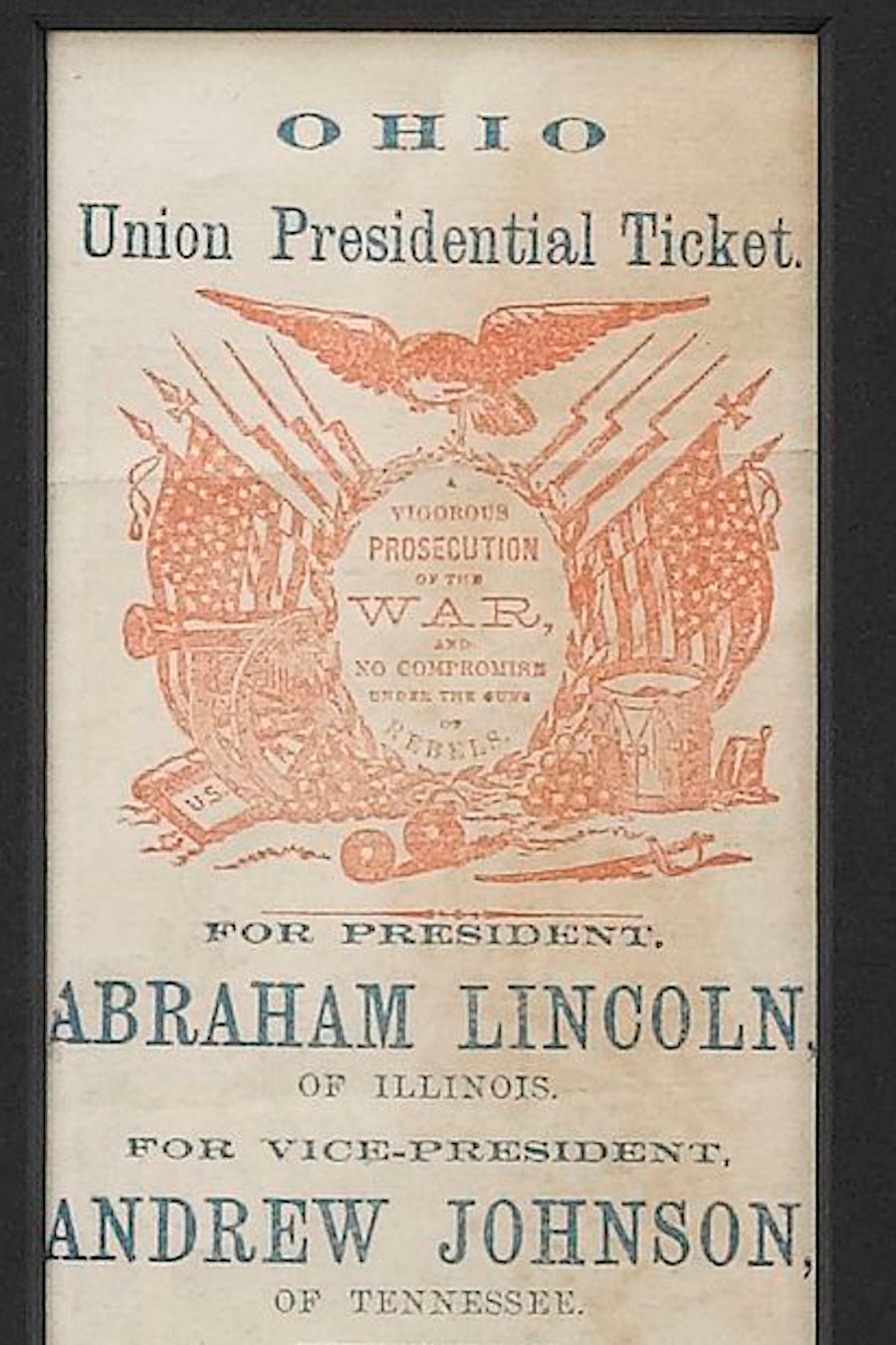 1864 Lincoln & Johnson Ohio Union Presidential Ticket - The Great Republic