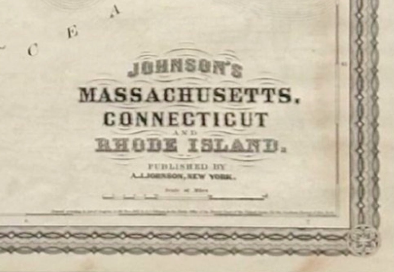 1870 "Johnson's Massachusetts, Connecticut and Rhode Island" Map Published by A. J. Johnson - The Great Republic