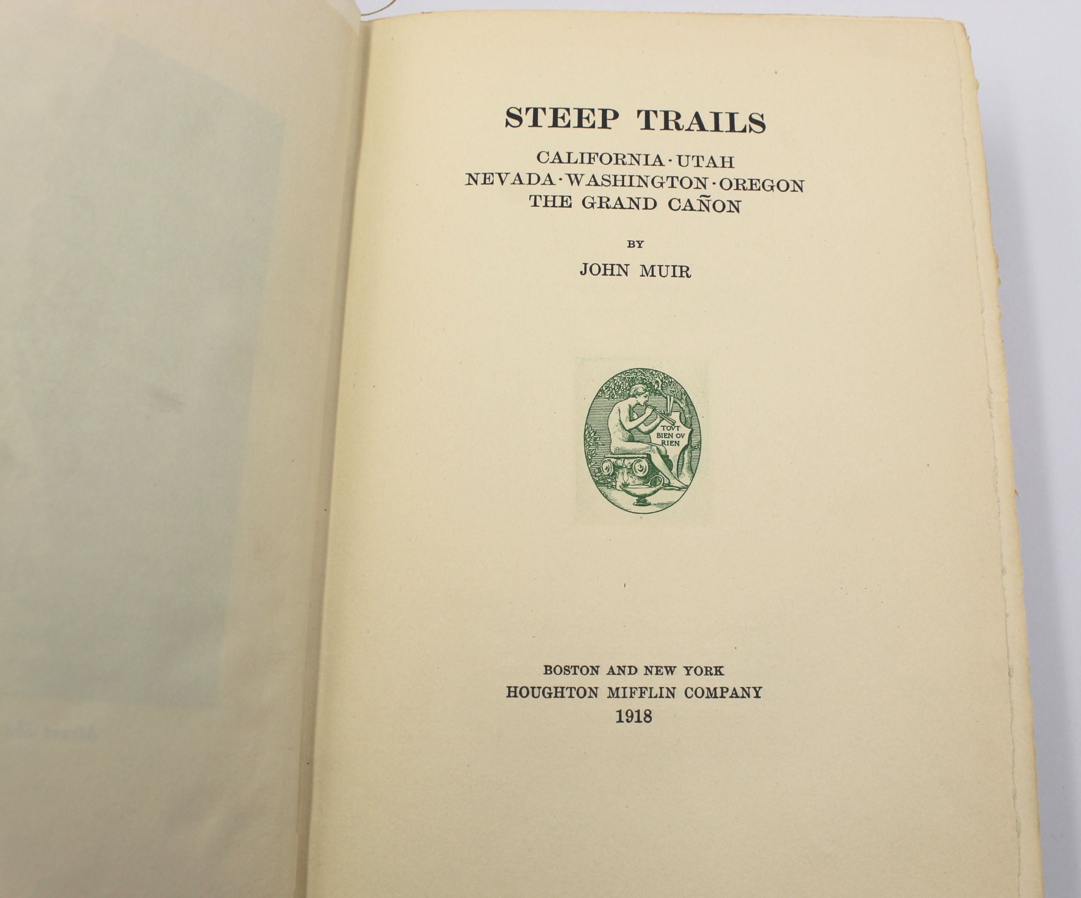 Steep Trails by John Muir, Large Paper Edition, Numbered 8 of 380, in Original Boards, 1918