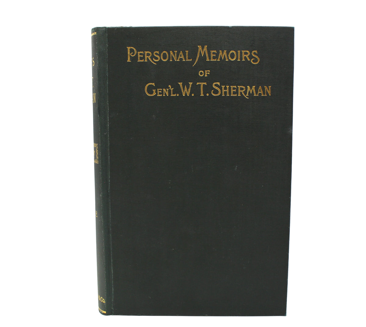Memoirs of Gen. W.T. Sherman, Written by Himself, Fourth Edition in Shoulder Strap Binding, Two Volume Set, 1892