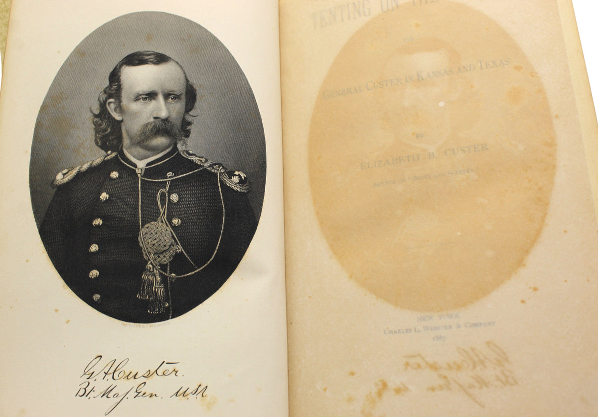 Tenting on the Plains, or General Custer in Kansas and Texas, by Elizabeth B. Custer, First Edition, 1887