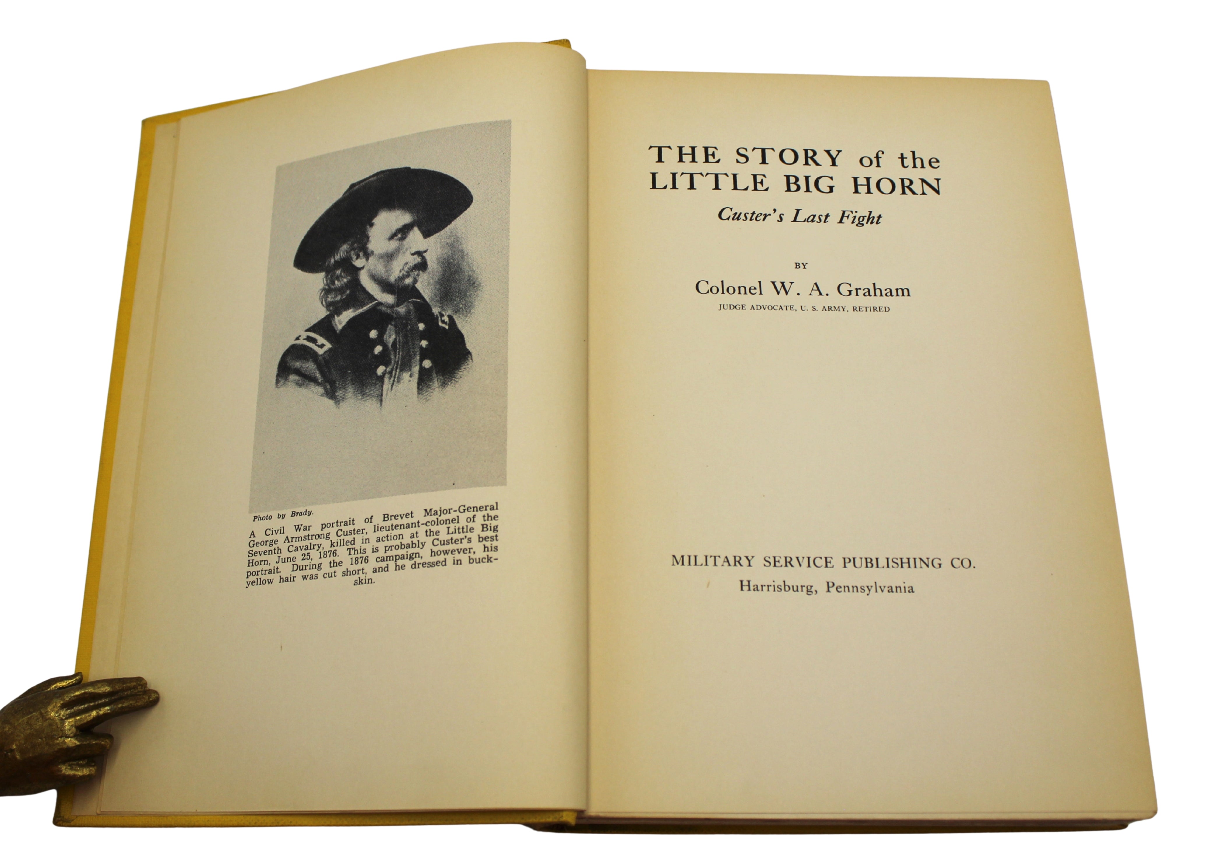 The Story of the Little Big Horn by Colonel W. A. Graham, Second Edition, in Dust Jacket, 1941