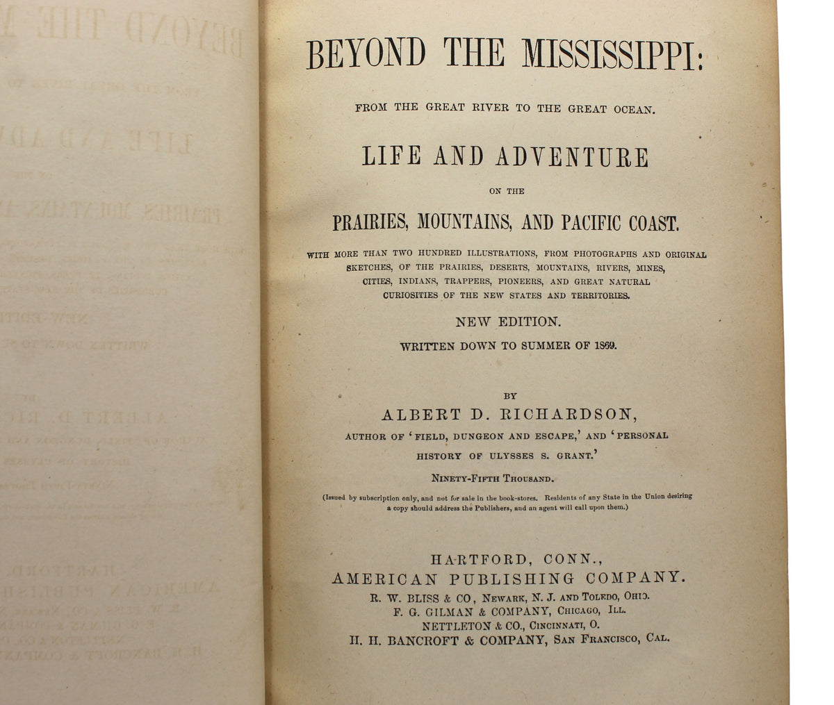Beyond the Mississippi: From the Great River to the Great Ocean by Albert D. Richardson, New Edition, 1869