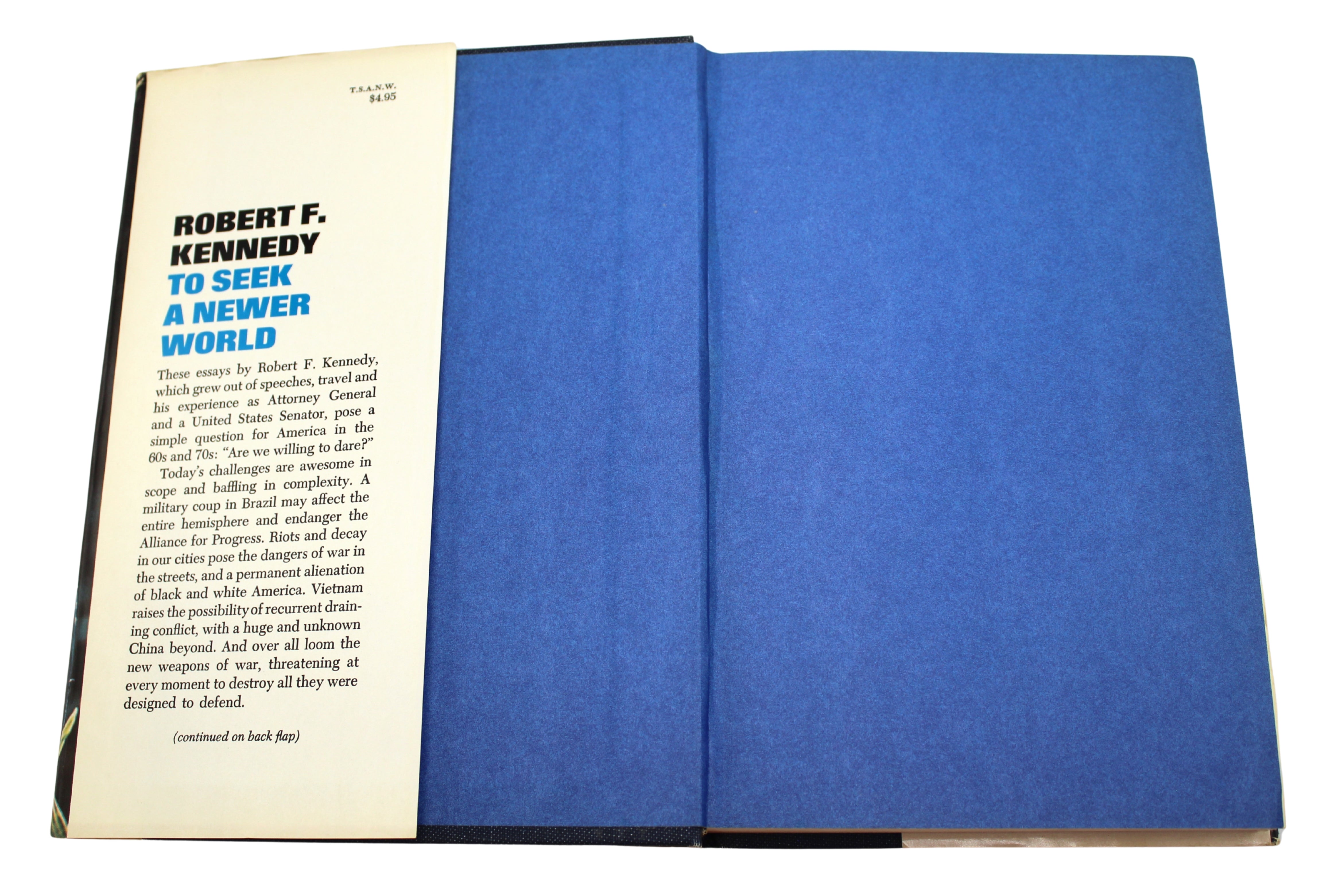 To Seek a Newer World by Robert F. Kennedy, First Edition, in Dust Jacket, 1967