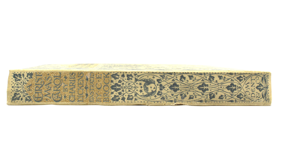A Christmas Carol In Prose Being A Ghost Story of Christmas by Charles Dickens, Illustrated by Charles E. Brock, 1905