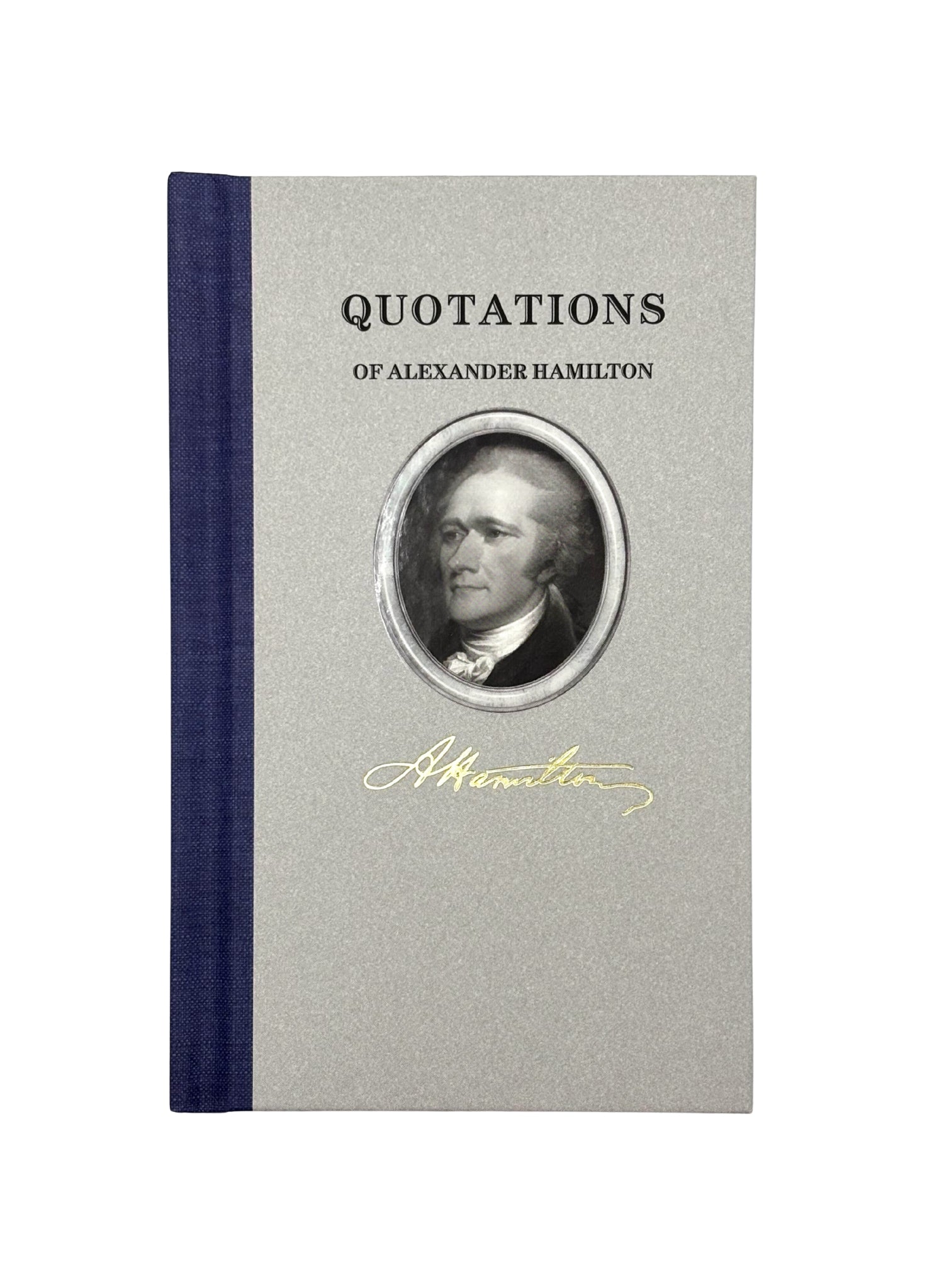 Quotations of Alexander Hamilton