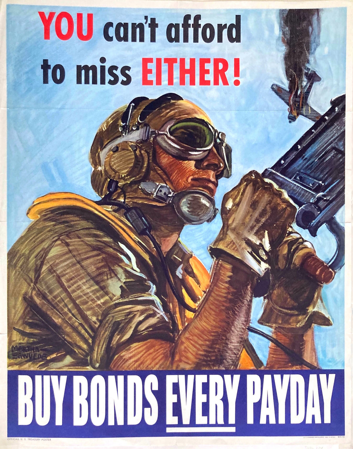 "You can't afford to miss Either! Buy Bonds Every Payday" Vintage WWII Bonds Poster, 1944