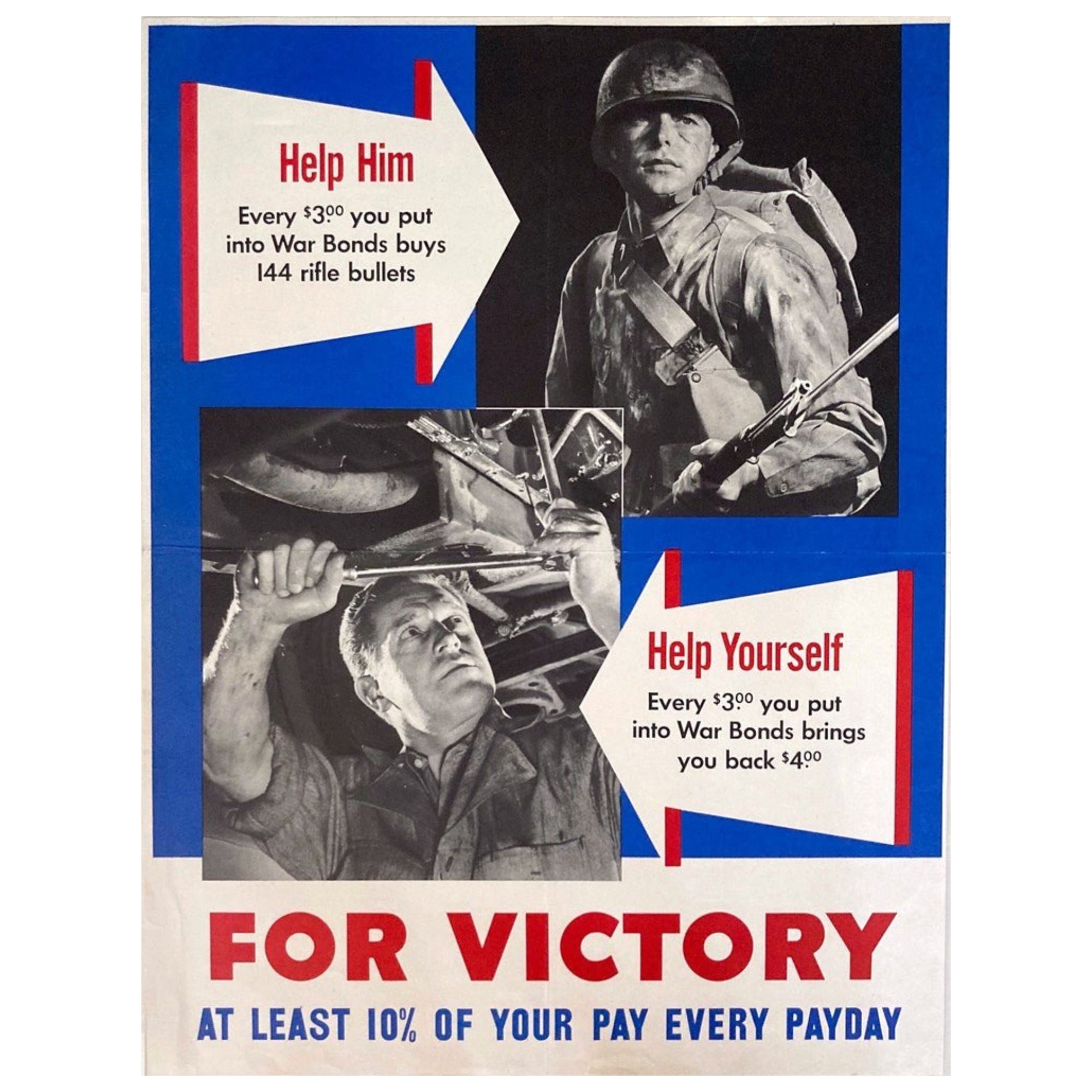 "Help Him. Help Yourself. For Victory. At Least 10% of Your Pay Every Payday" Vintage WWII War Bonds Poster, 1943