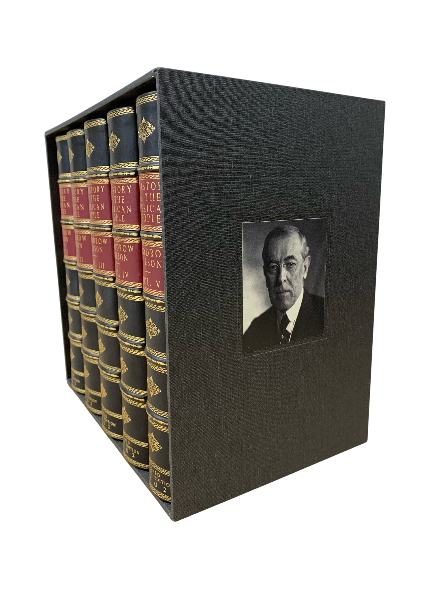 A History of the American People, Signed by Woodrow Wilson, Alumni Edition #29 of 350, Five Volume Set, 1902 - The Great Republic