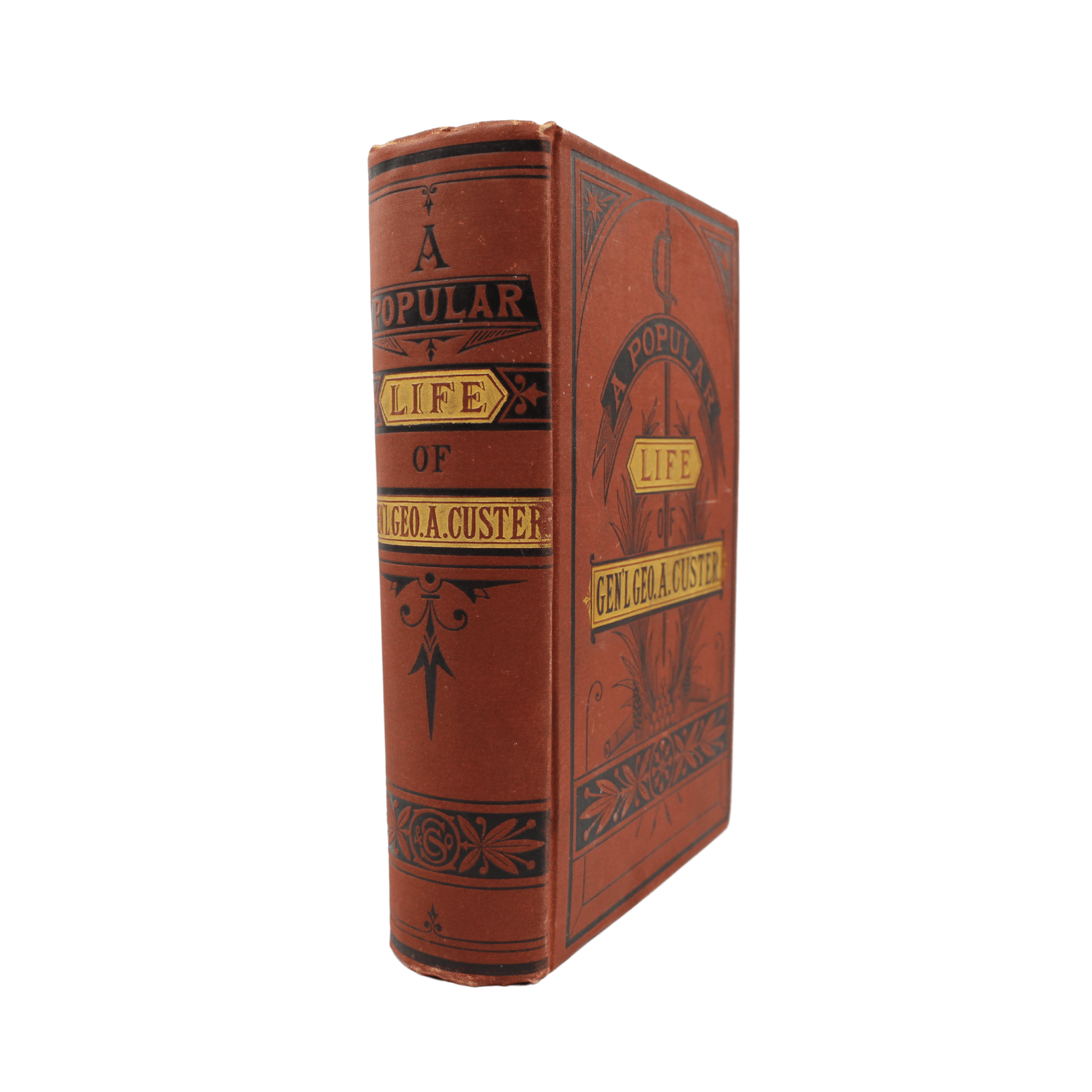 A Popular Life of Gen. George A. Custer by Frederick Whittaker, First Edition, in Original Boards, 1876 - The Great Republic