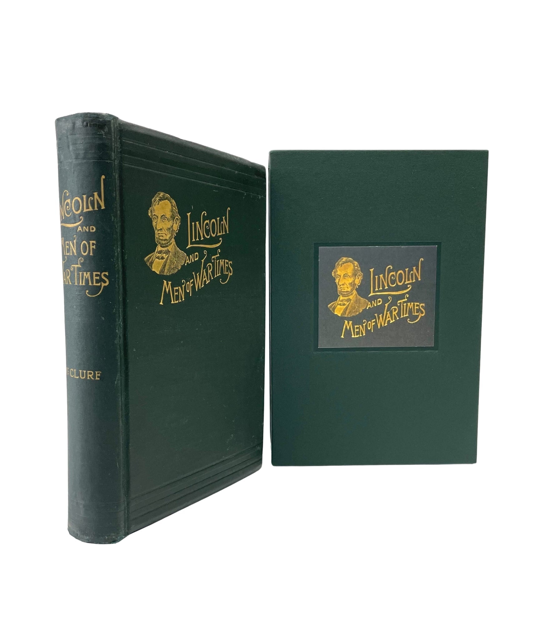 Abraham Lincoln and Men of War - Times by A. K. McClure, First Edition, in Original Boards, 1892 - The Great Republic