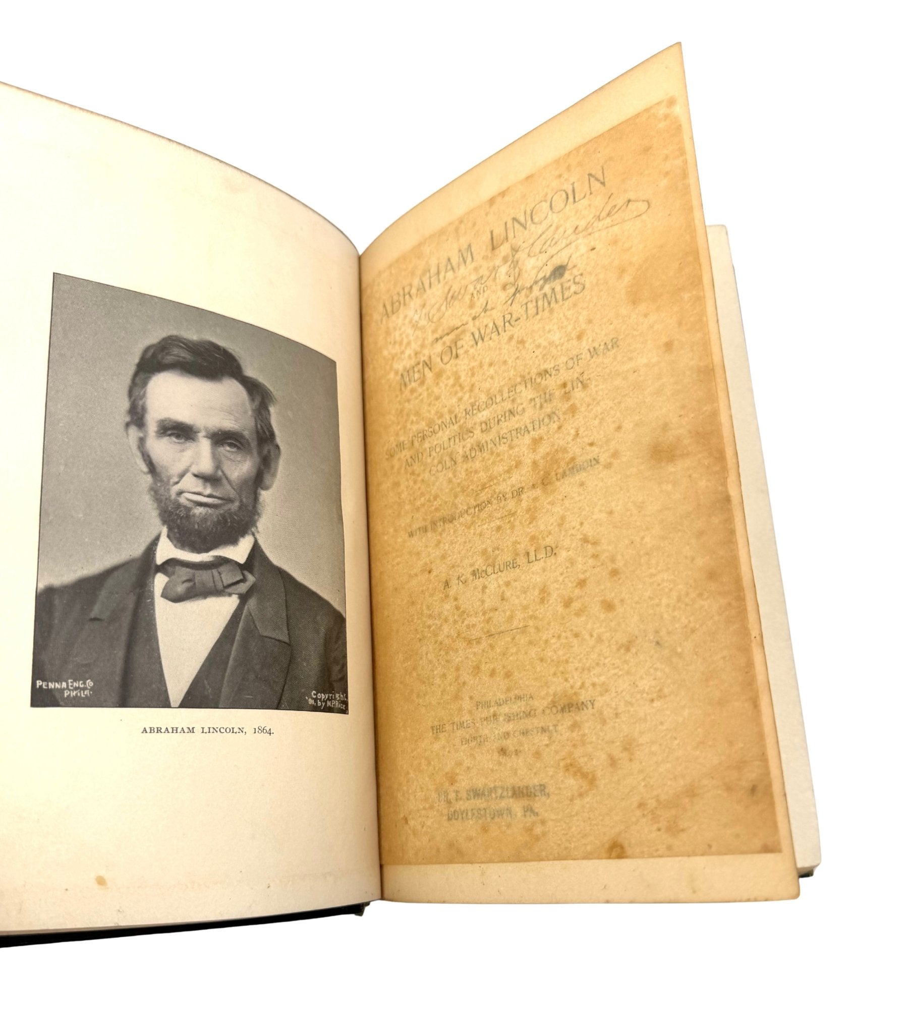 Abraham Lincoln and Men of War-Times by A. K. McClure, in Original Boards, 1892 - The Great Republic