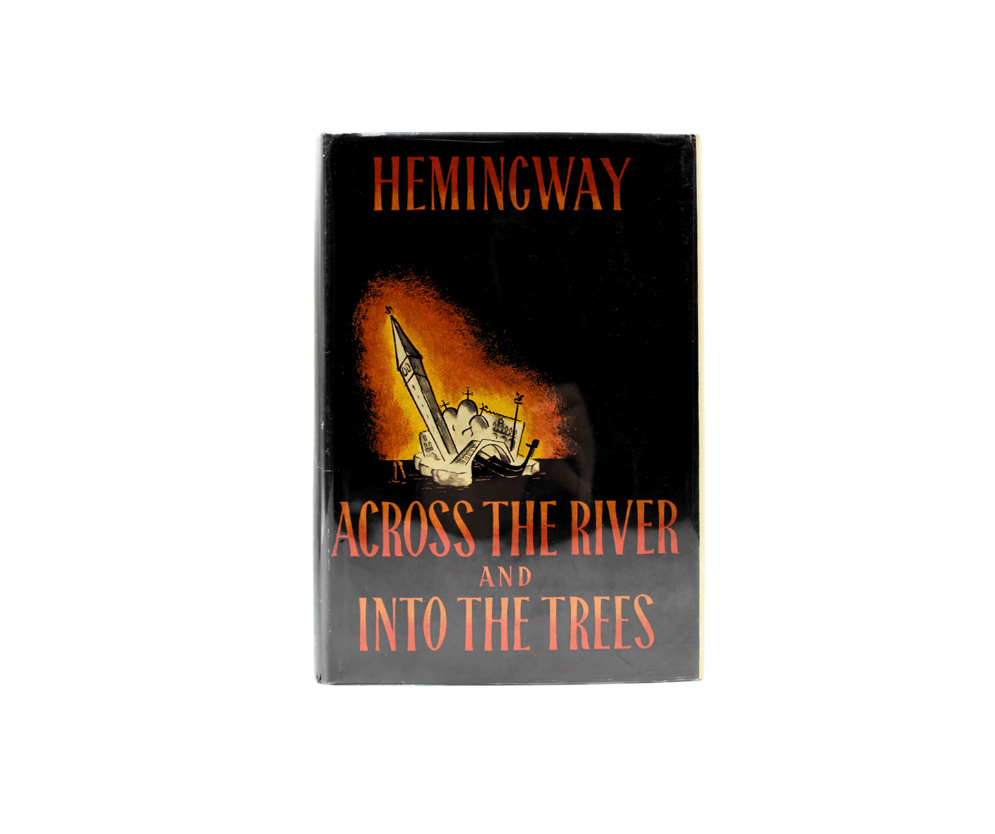 Across the River and Into the Trees by Ernest Hemingway, First Edition, First Printing, in Second Issue Dust Jacket, 1950 - The Great Republic