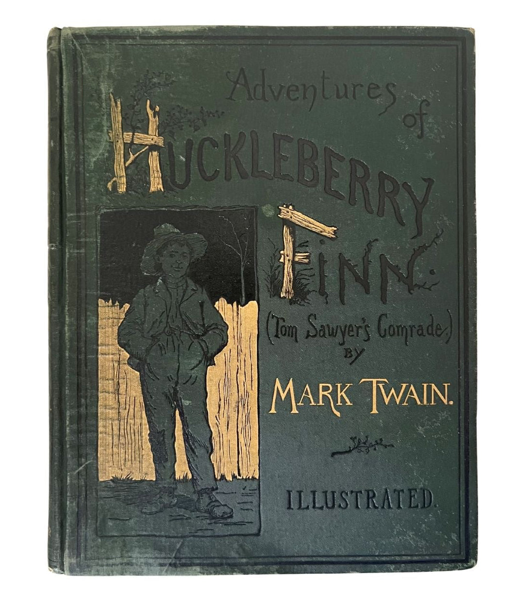 Adventures of Huckleberry Finn by Mark Twain, First American Edition, Later State, in Green Cloth, 1885 - The Great Republic