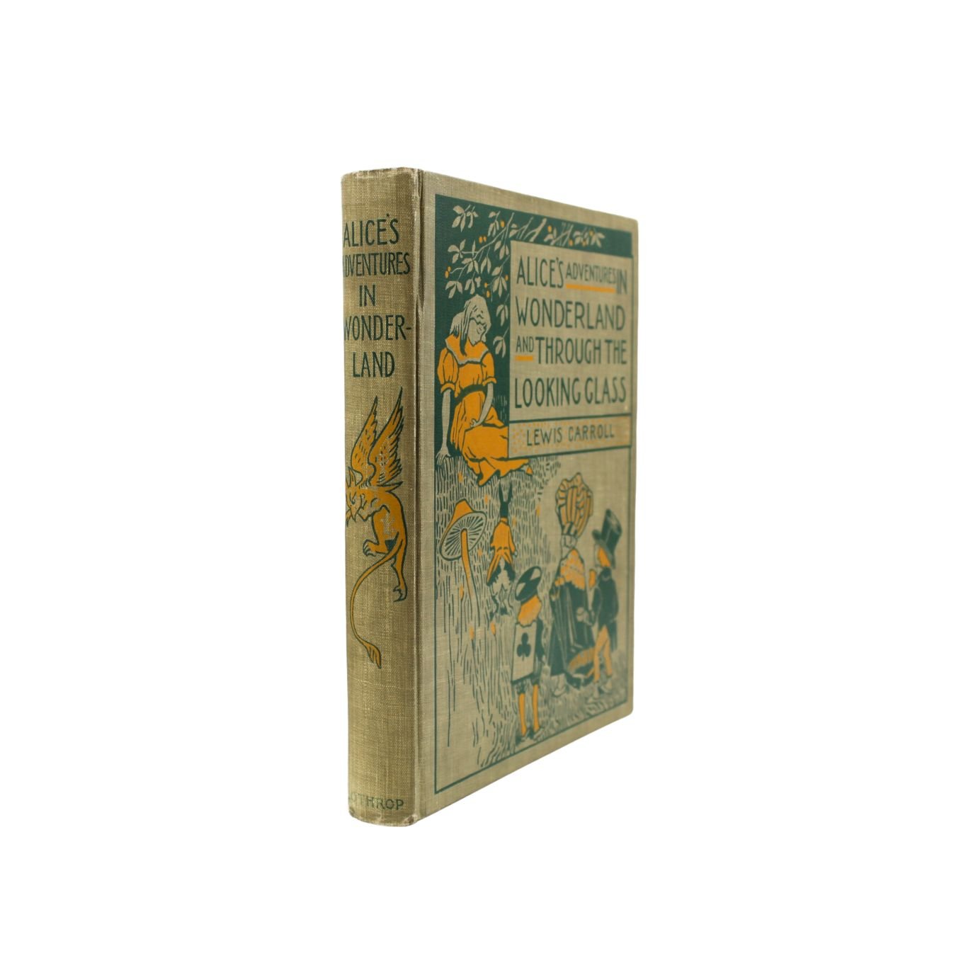 Alice's Adventures in Wonderland [and] Through the Looking - Glass by Lewis Carroll, Illustrated by John Tenniel, 1898 - The Great Republic