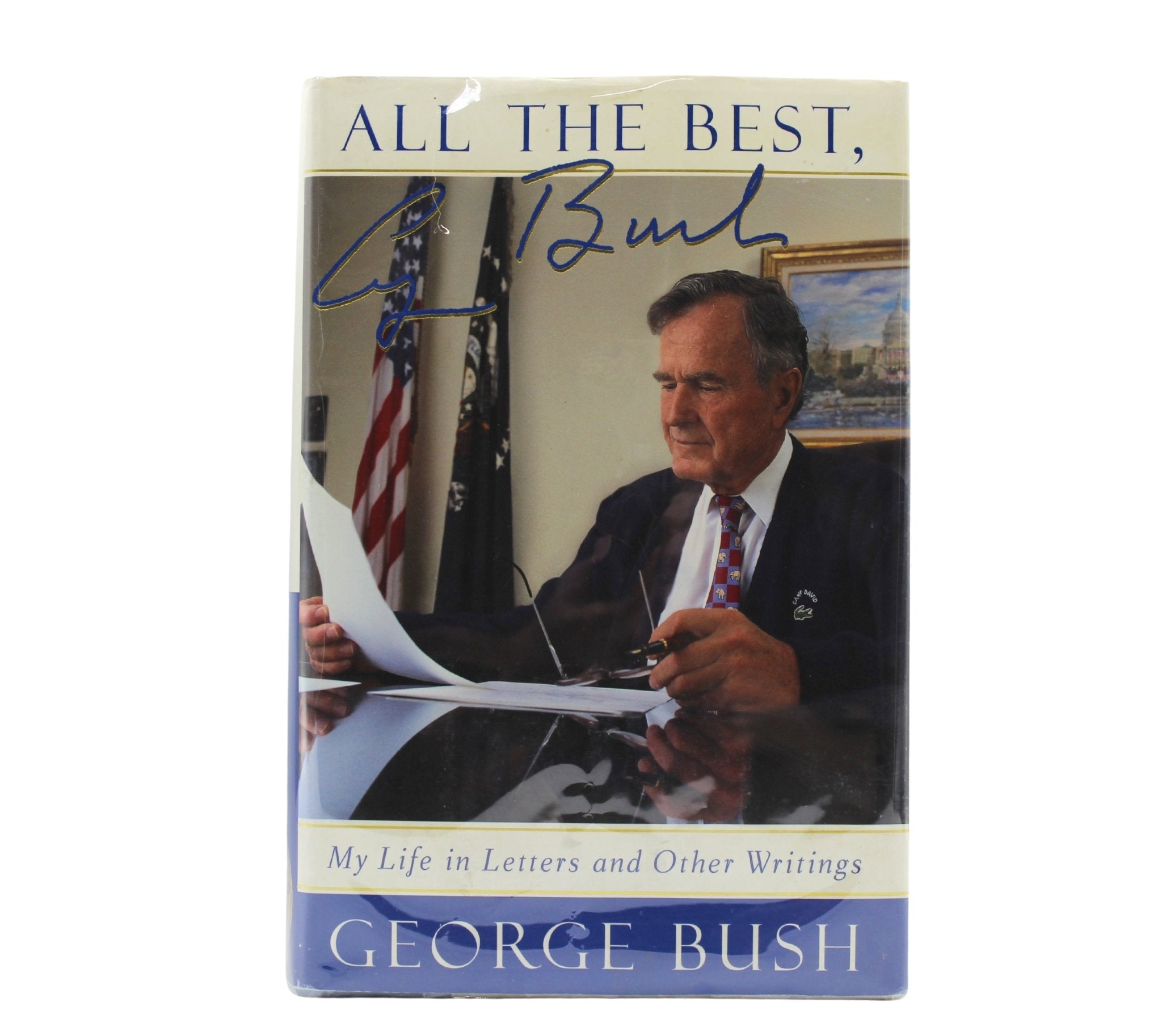 All The Best, Signed by George Bush, First Edition in Original Dust Jacket, 1999 - The Great Republic