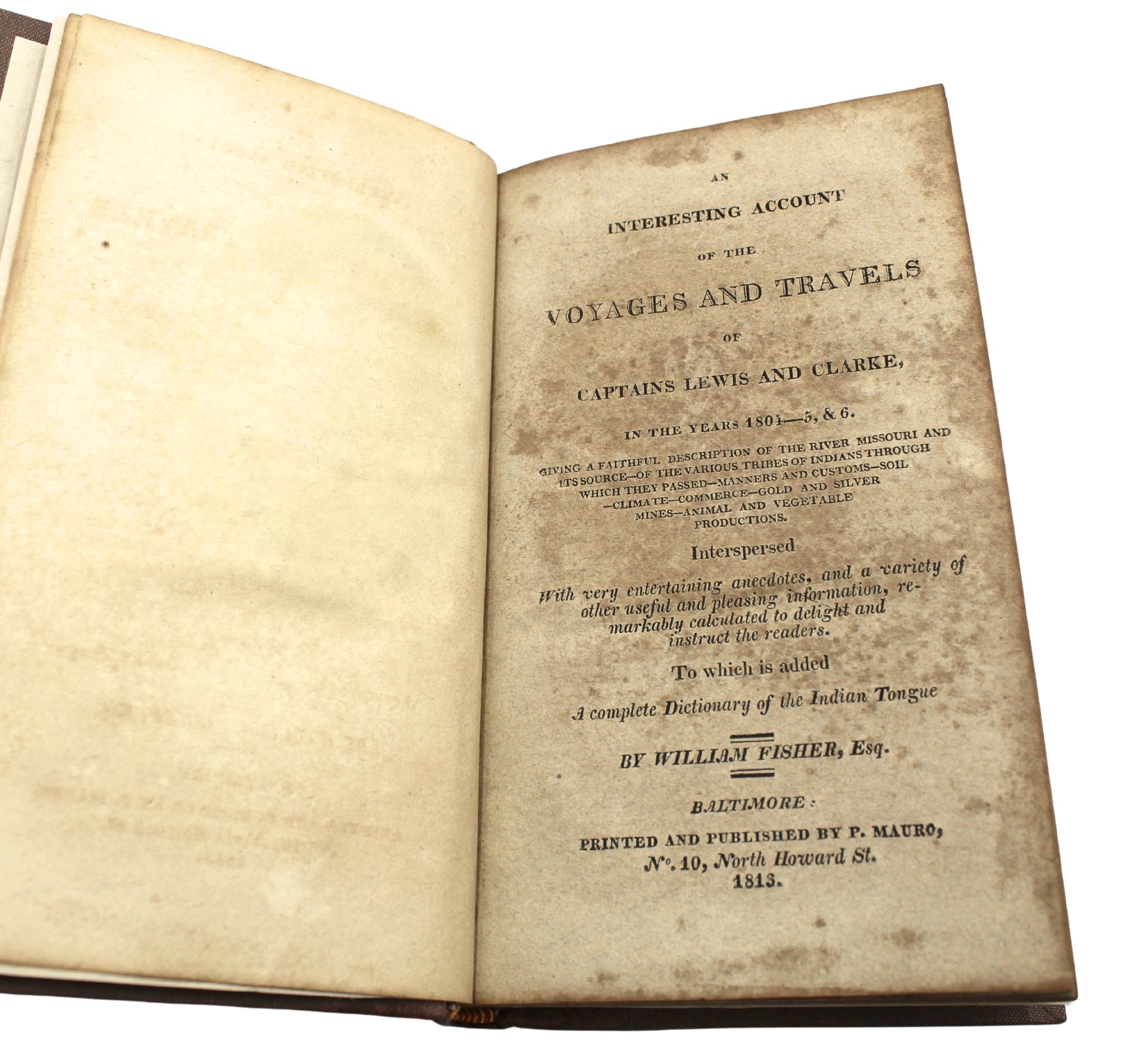 An Interesting Account of the Voyages and Travels of Captains Lewis and Clarke by William Fisher, 1813 - The Great Republic