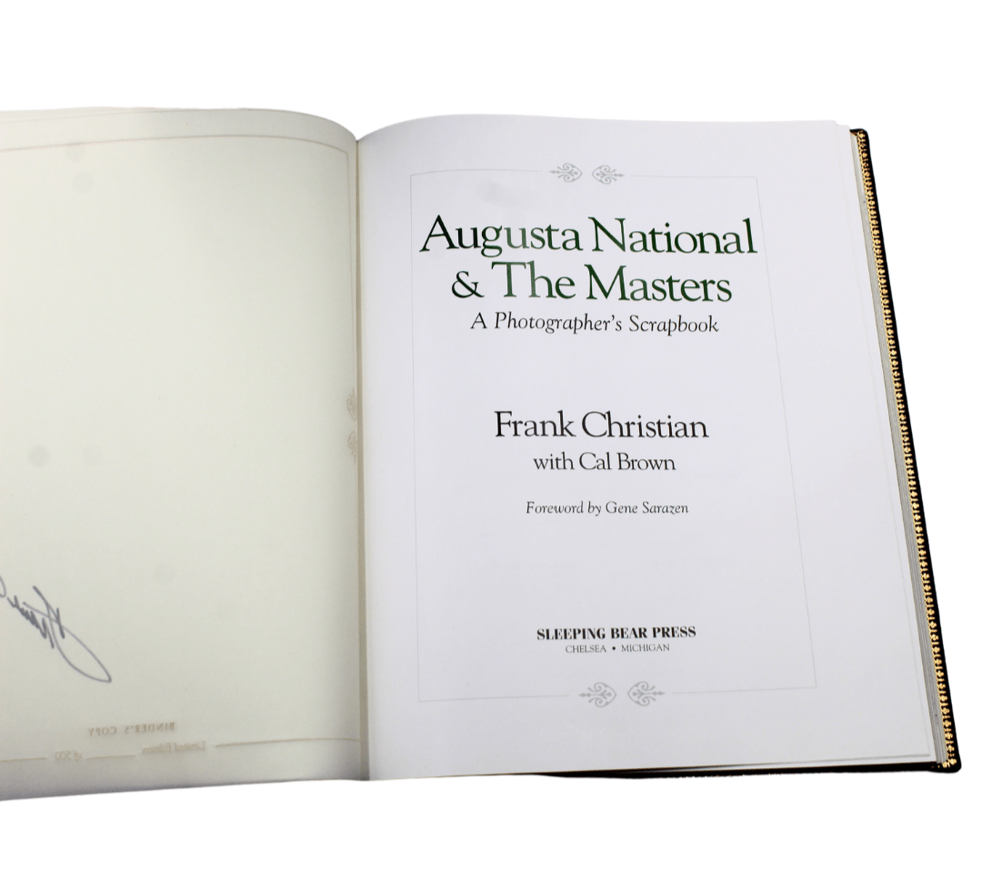 Augusta National & The Masters: A Photographer's Scrapbook by Frank Christian with Cal Brown, Signed by Christian, Limited Edition, Binder's Copy, 1996 - The Great Republic