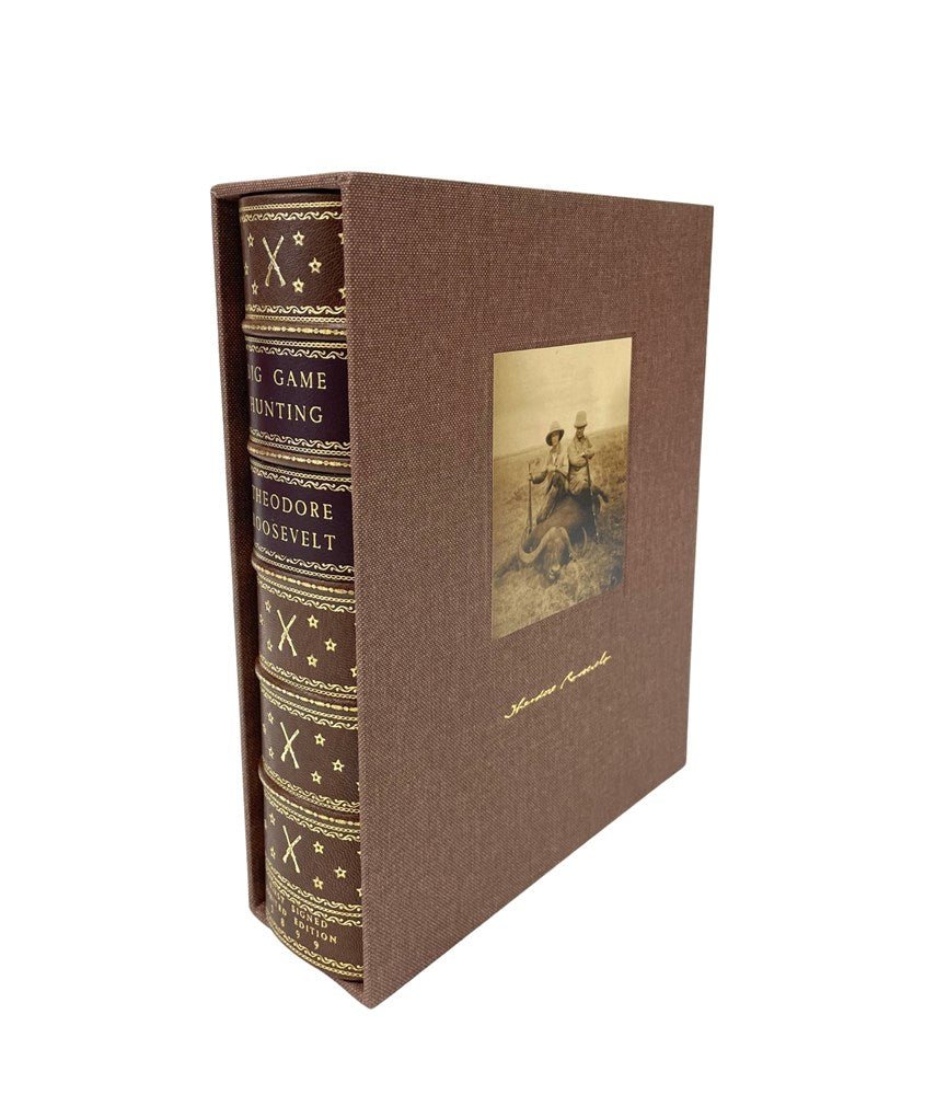 Big Game Hunting by Theodore Roosevelt, Signed, First Limited Edition 700/1000, 1899 - The Great Republic