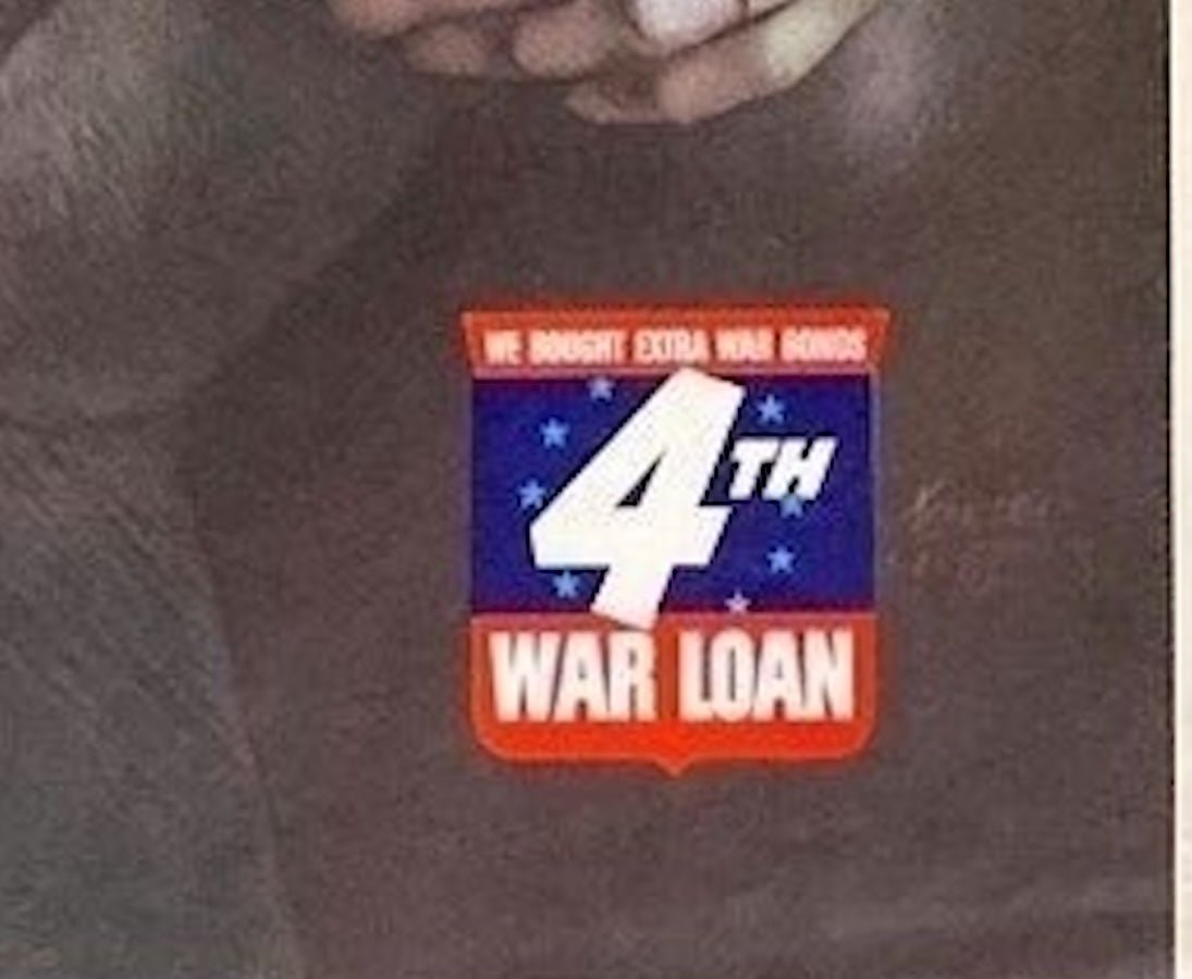 "Buying A Bond Is No Sacrifice" Vintage WWII 4th War Loan Treasury Poster, 1943 - The Great Republic