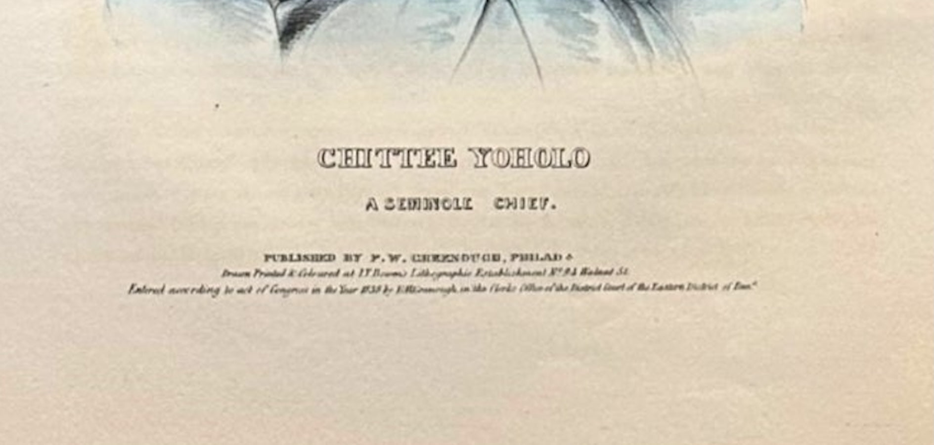 "Chittee Yoholo: A Seminole Chief" Hand-colored Lithograph by Thomas L. McKenney and James Hall, Folio Edition, 1838 - The Great Republic