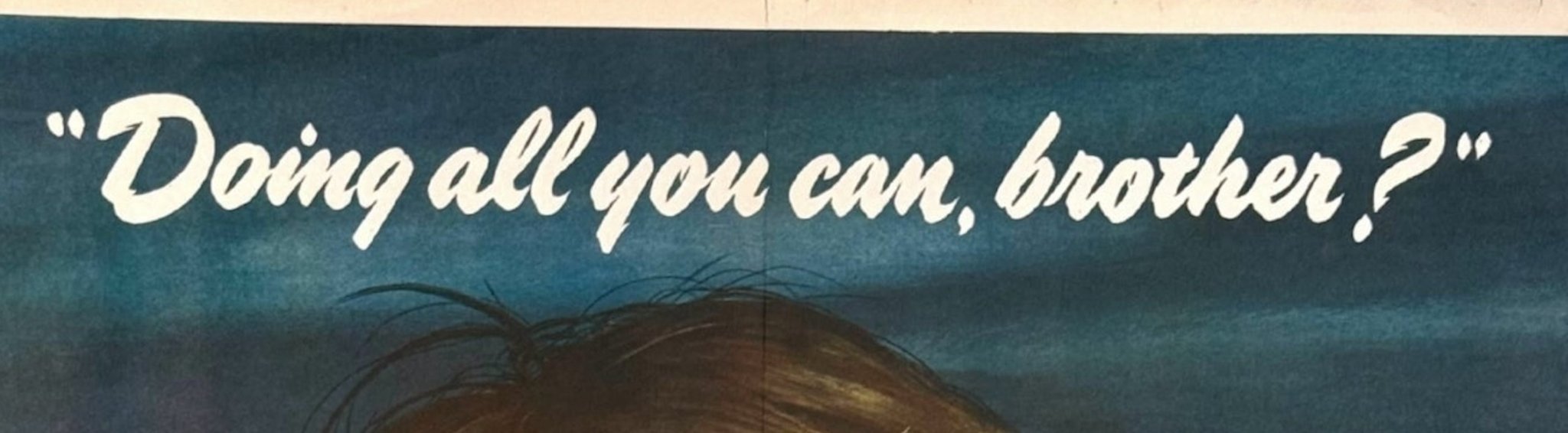 "Doing all you can, Brother? Buy War Bonds" Vintage WWII Poster, 1943 - The Great Republic