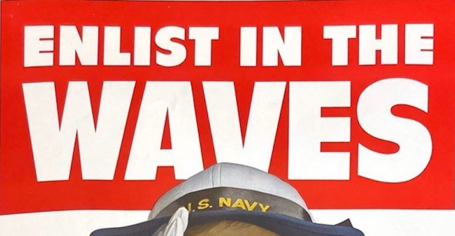 "Enlist in the Waves. Release a Man to Fight At Sea. " Vintage WWII Navy Recruitment Poster, 1943 - The Great Republic