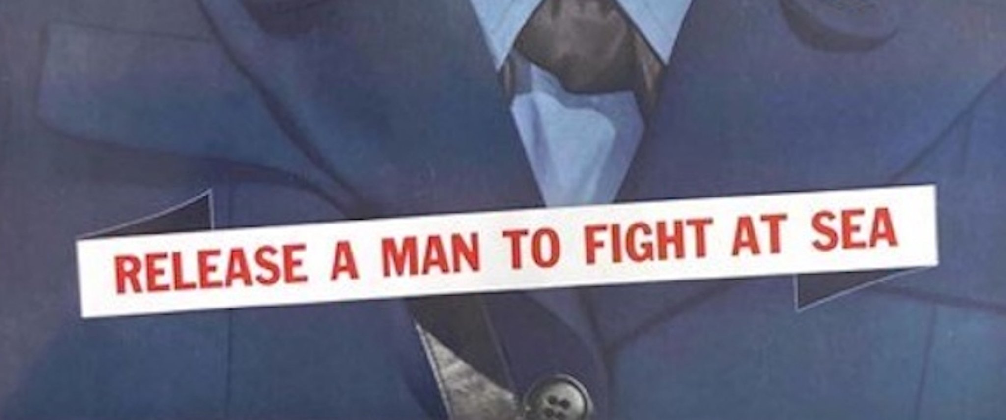 "Enlist in the Waves. Release a Man to Fight At Sea. " Vintage WWII Navy Recruitment Poster, 1943 - The Great Republic