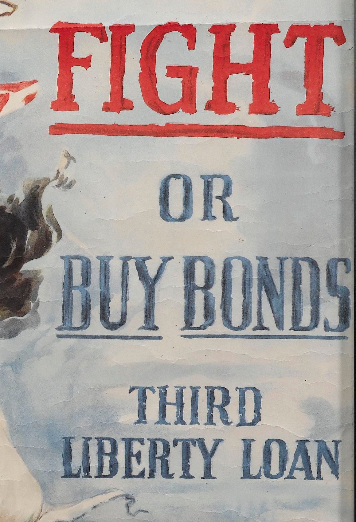 "Fight or Buy Bonds. Third Liberty Loan" Vintage WWI Poster by Howard Chandler Christy, 1917 - The Great Republic