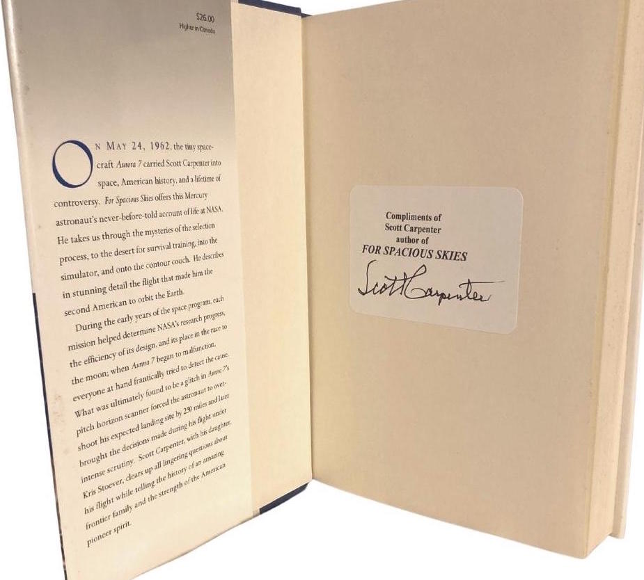 For Spacious Skies: The Uncommon Journey of a Mercury Astronaut, by Scott Carpenter and Kristen C. Stoever, Signed, First Edition, 2002 - The Great Republic