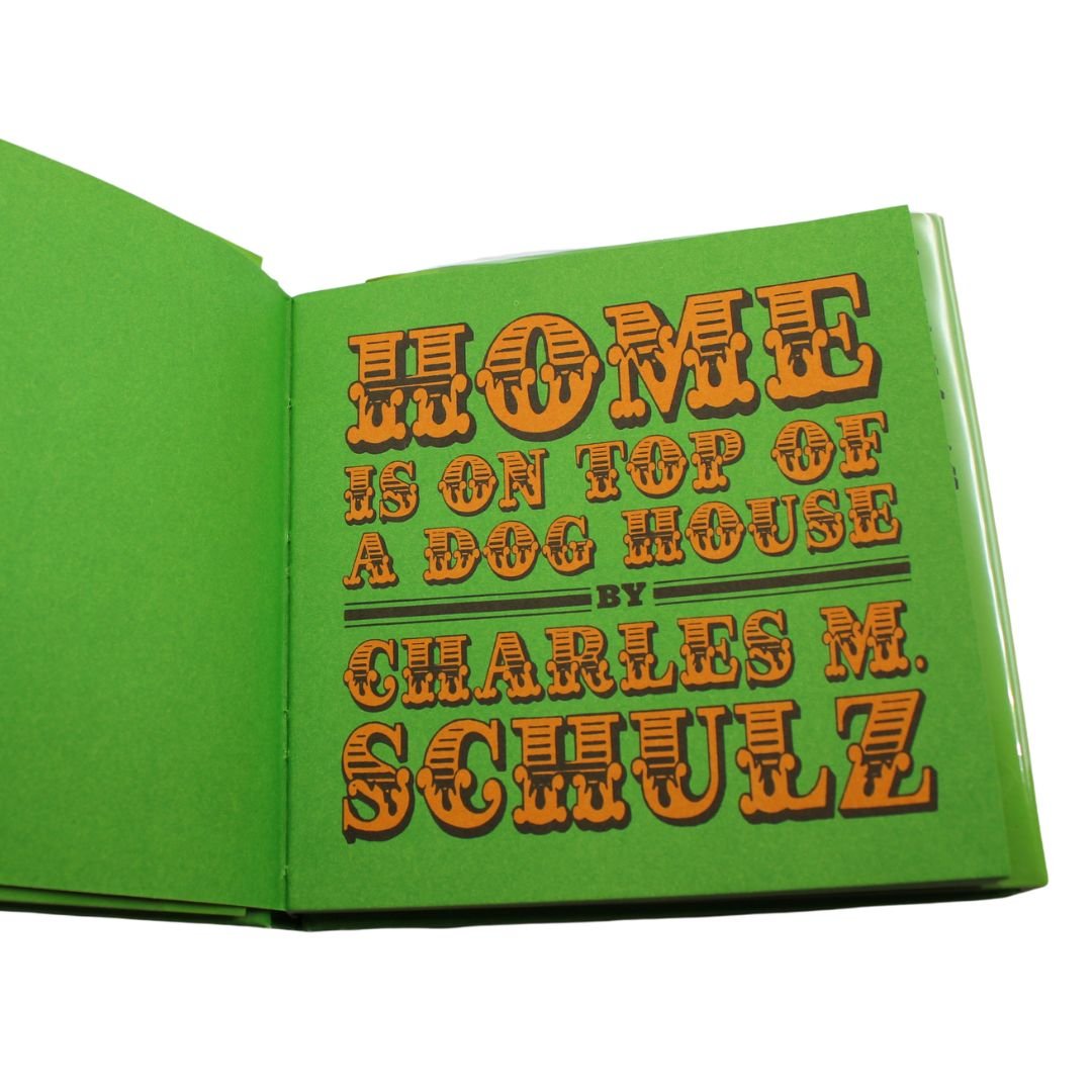 Home is on Top of a Dog House by Charles M. Schulz, First Edition, in Original Dust Jacket, 1966 - The Great Republic