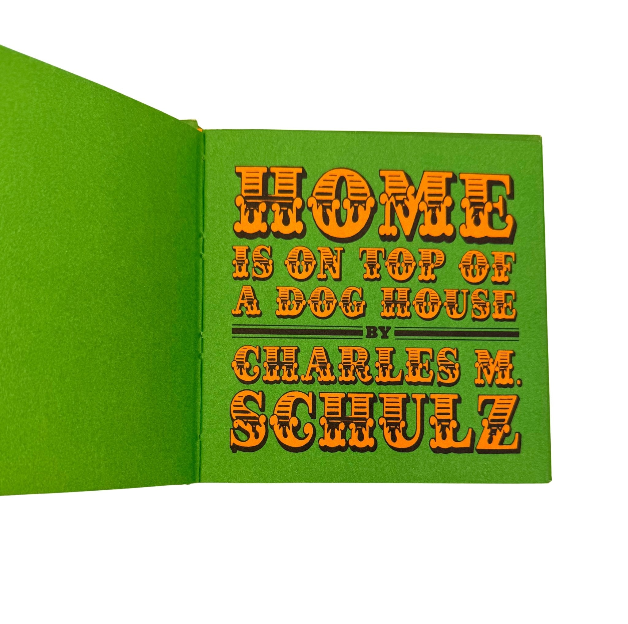 Home is on Top of a Dog House by Charles M. Schulz, First Edition, in Original Dust Jacket, 1966 - The Great Republic