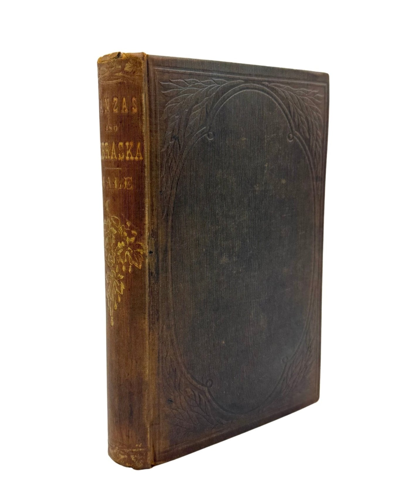 Kanzas and Nebraska by Edward E. Hale, First Edition, 1854 - The Great Republic
