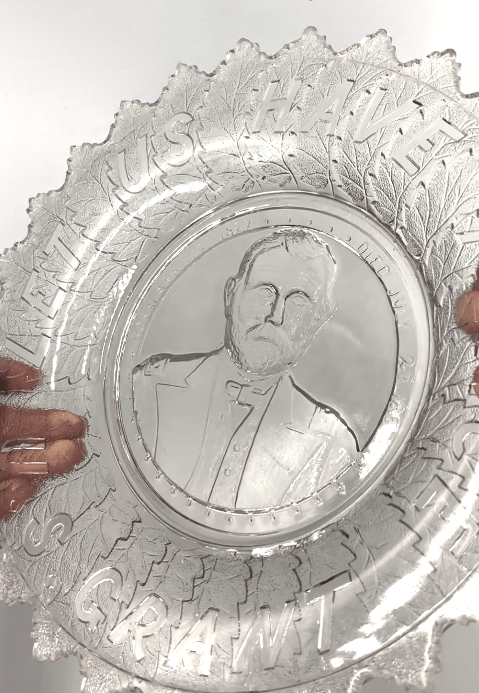 “Let Us Have Peace. U. S. Grant" Commemorative Glass Bowl, by Gillinder & Sons, ca. 1880s (clear) - The Great Republic