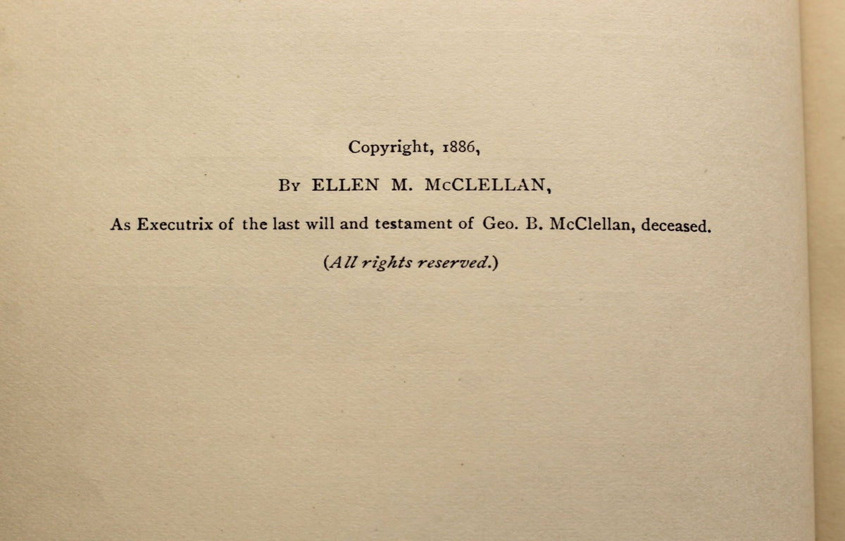 McClellan's Own Story: The War for the Union, First Edition, in Shoulder Strap Binding, 1887 - The Great Republic