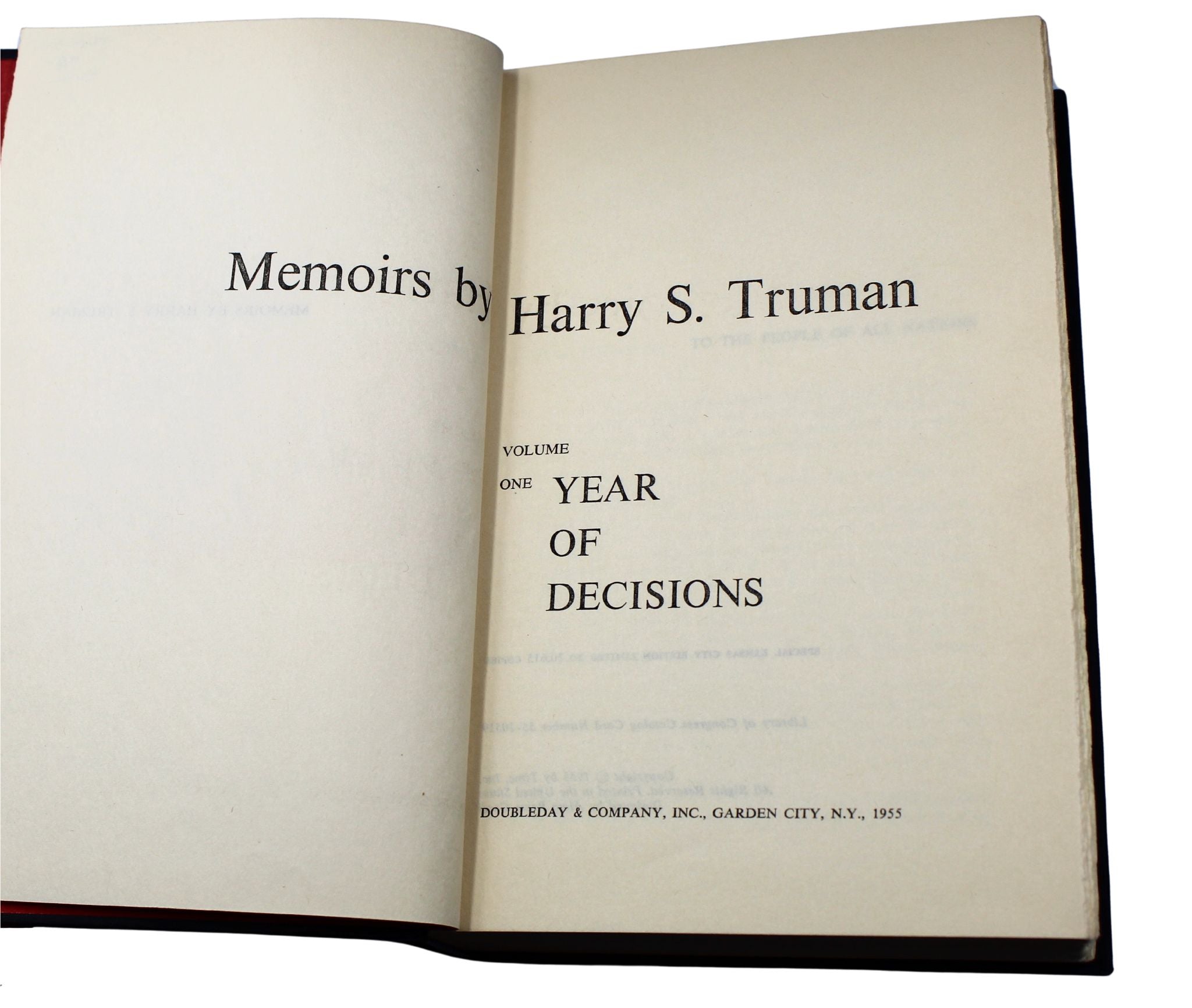 Memoirs: Year of Decisions and Years of Trial and Hope, Signed by Harry S. Truman, Kansas City Edition, 1955 - 56 - The Great Republic