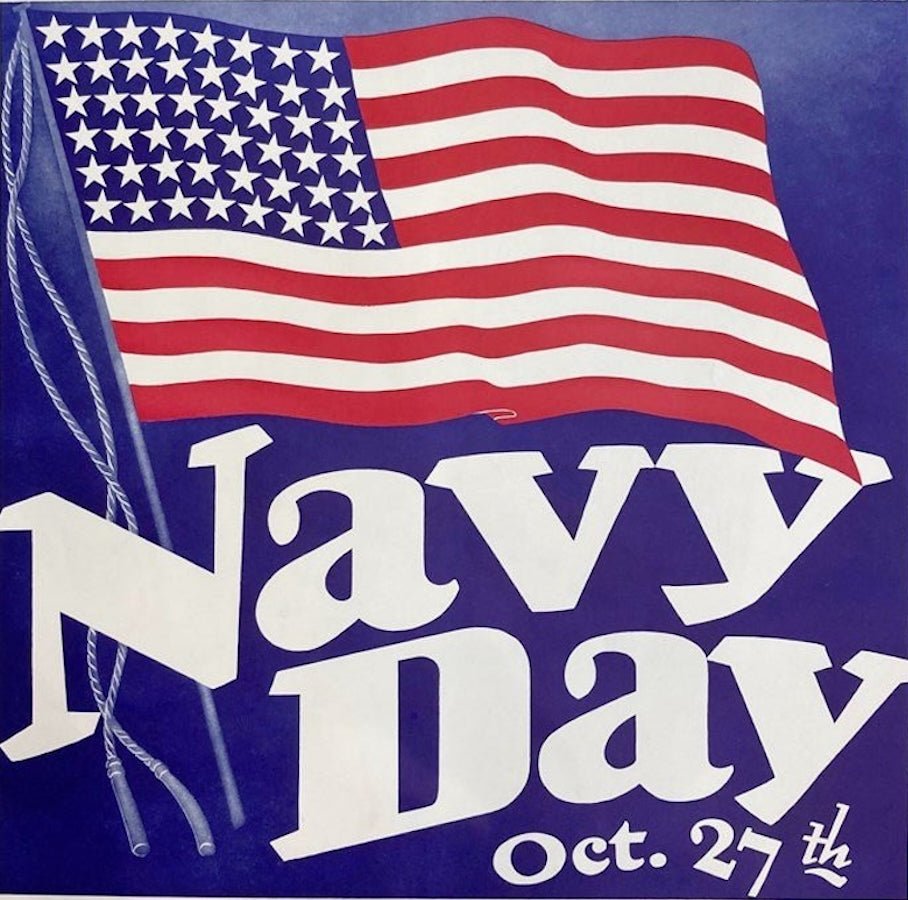 "Navy Day Oct. 27th" Vintage WWII Poster, 1939 - The Great Republic