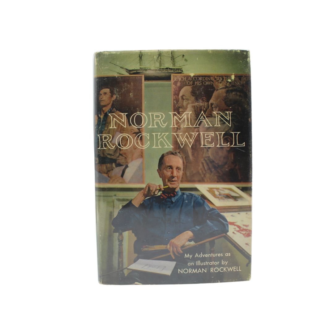 Norman Rockwell: My Adventures as an Illustrator, Signed by Norman Rockwell, First Edition, in Original Dust Jacket, 1960 - The Great Republic