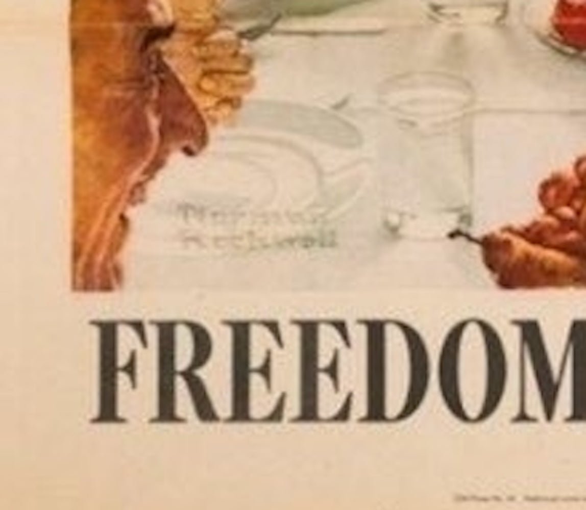 "Ours... To Fight For. Freedom from Want" Vintage WWII Poster by Norman Rockwell, 1943 - The Great Republic